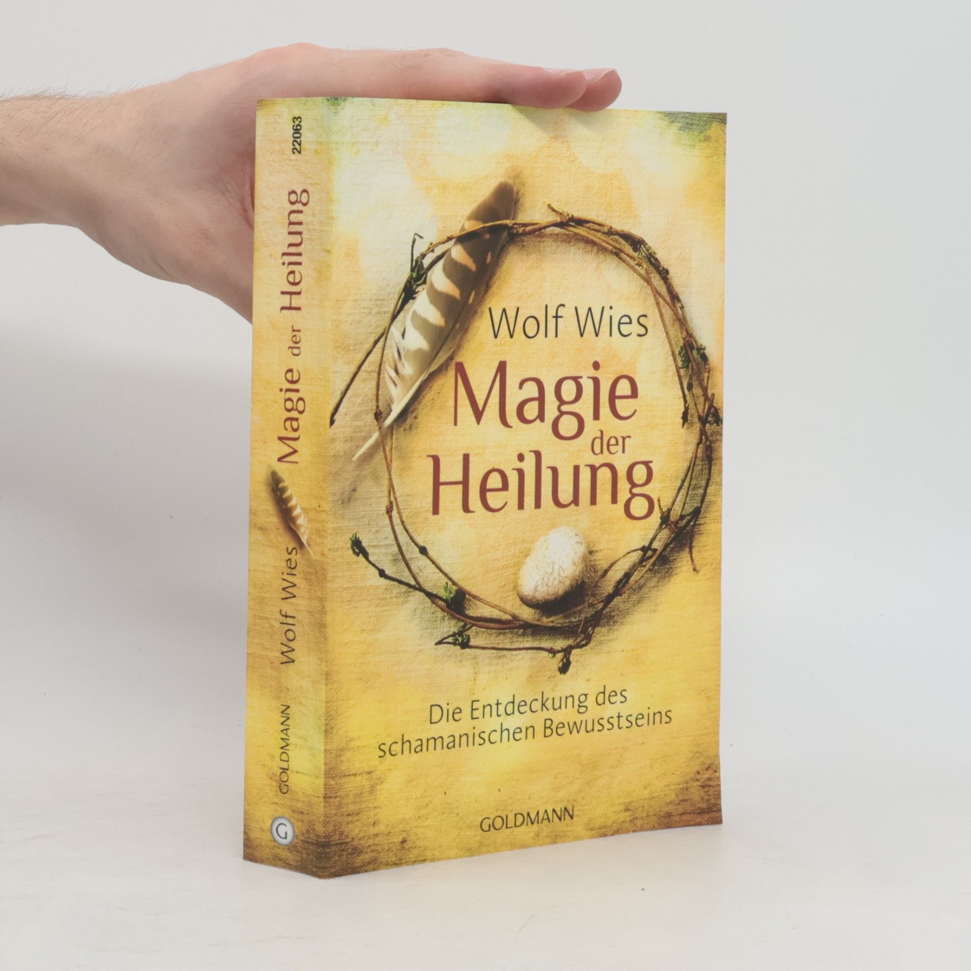 Wolf Wies Magie der Heilung