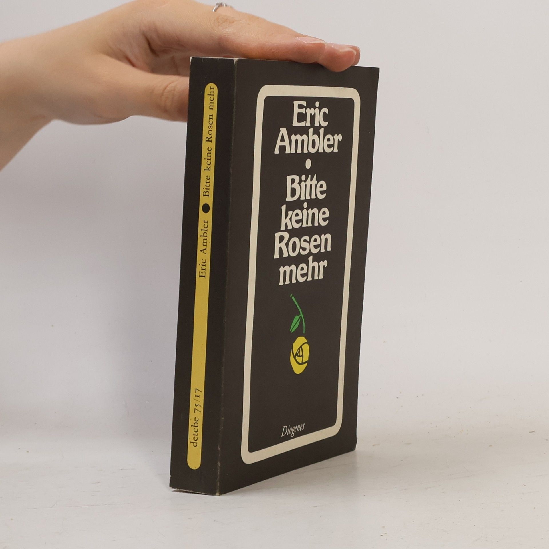 Eric Ambler Bitte keine Rosen mehr