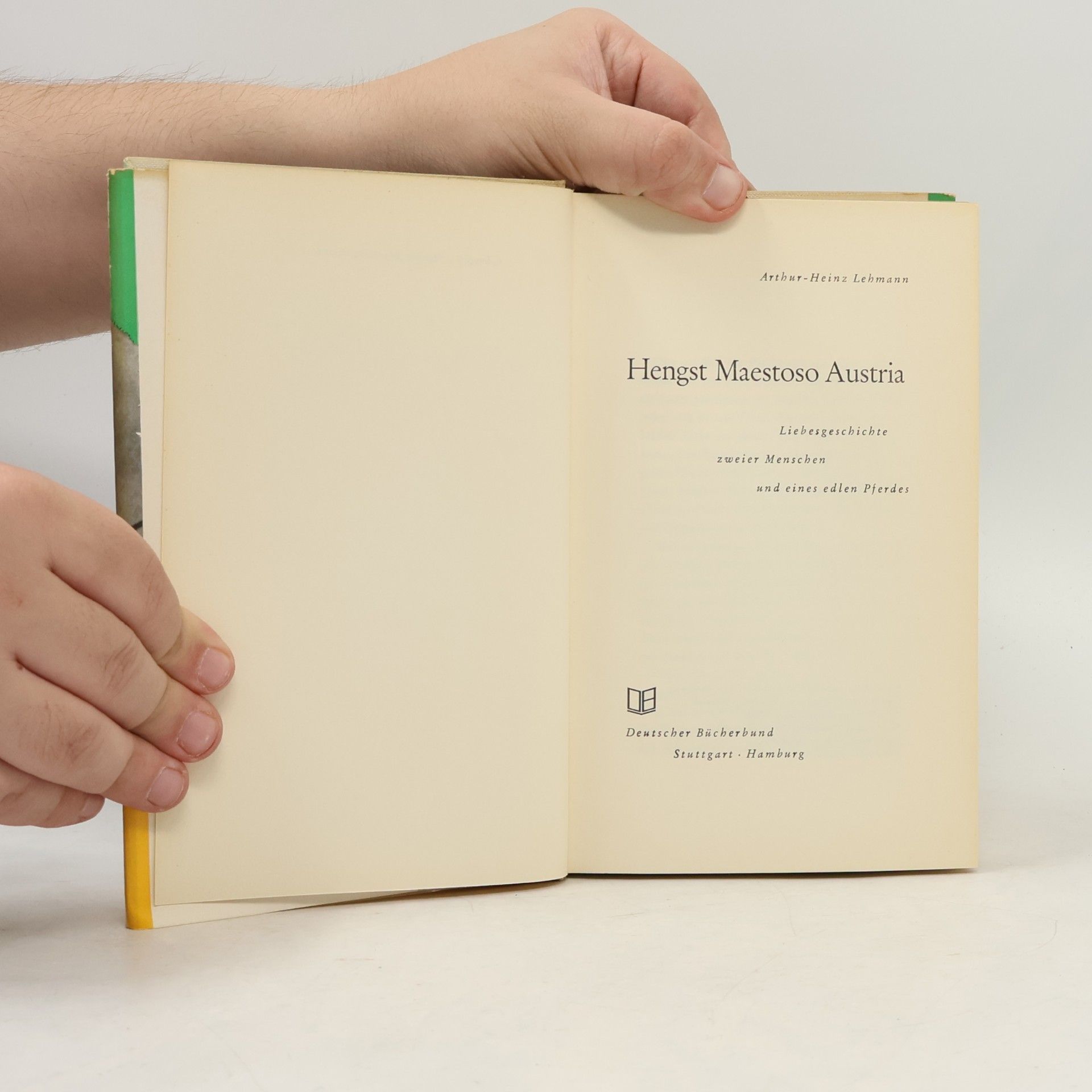 Arthur Heinz Lehmann Hengst Maestoso Austria