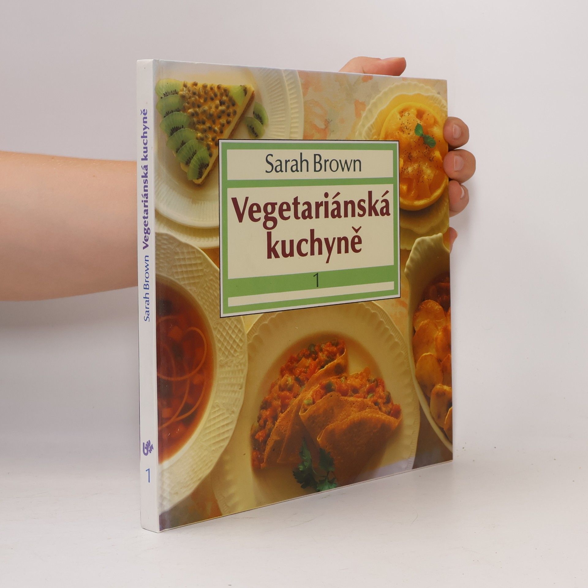 Vegetariánská kuchyně 1