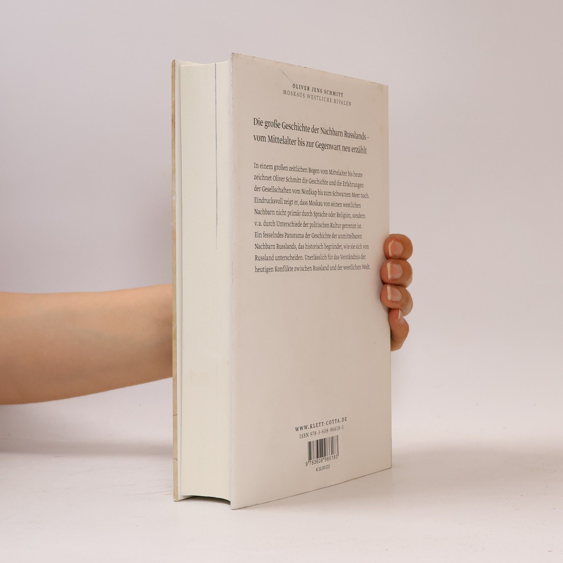 Oliver Jens Schmitt Moskaus westliche Rivalen