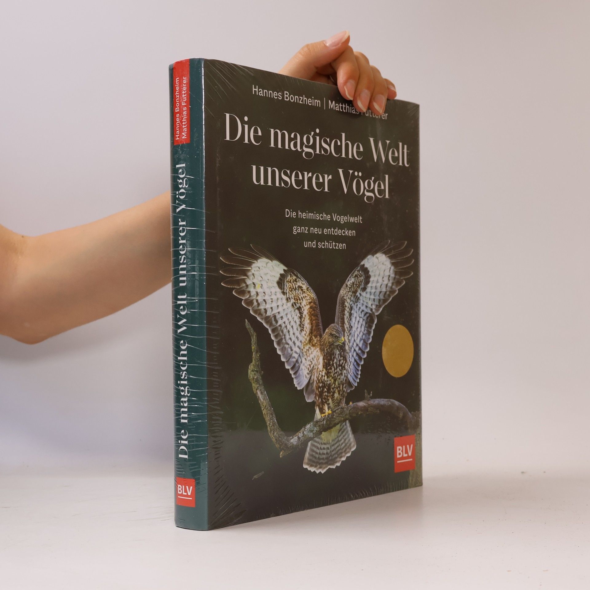 Hannes Bonzheim Die magische Welt unserer Vögel