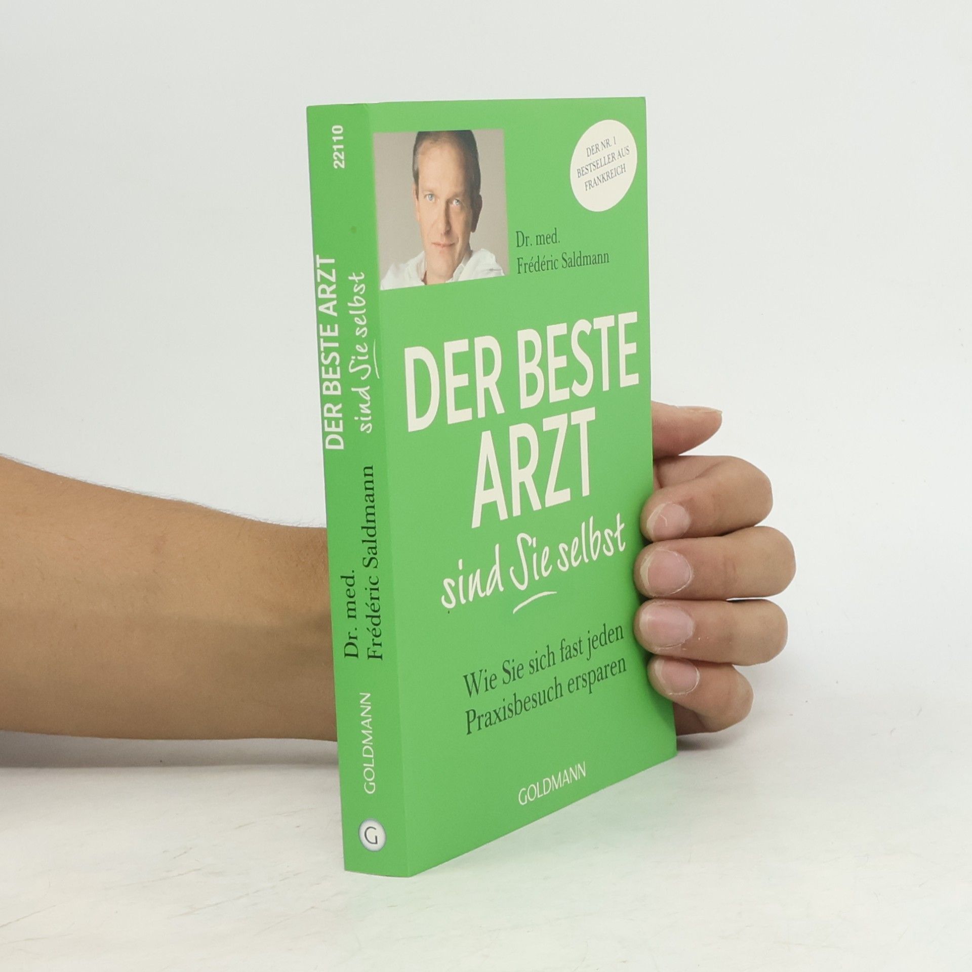 Der beste Arzt sind Sie selbst