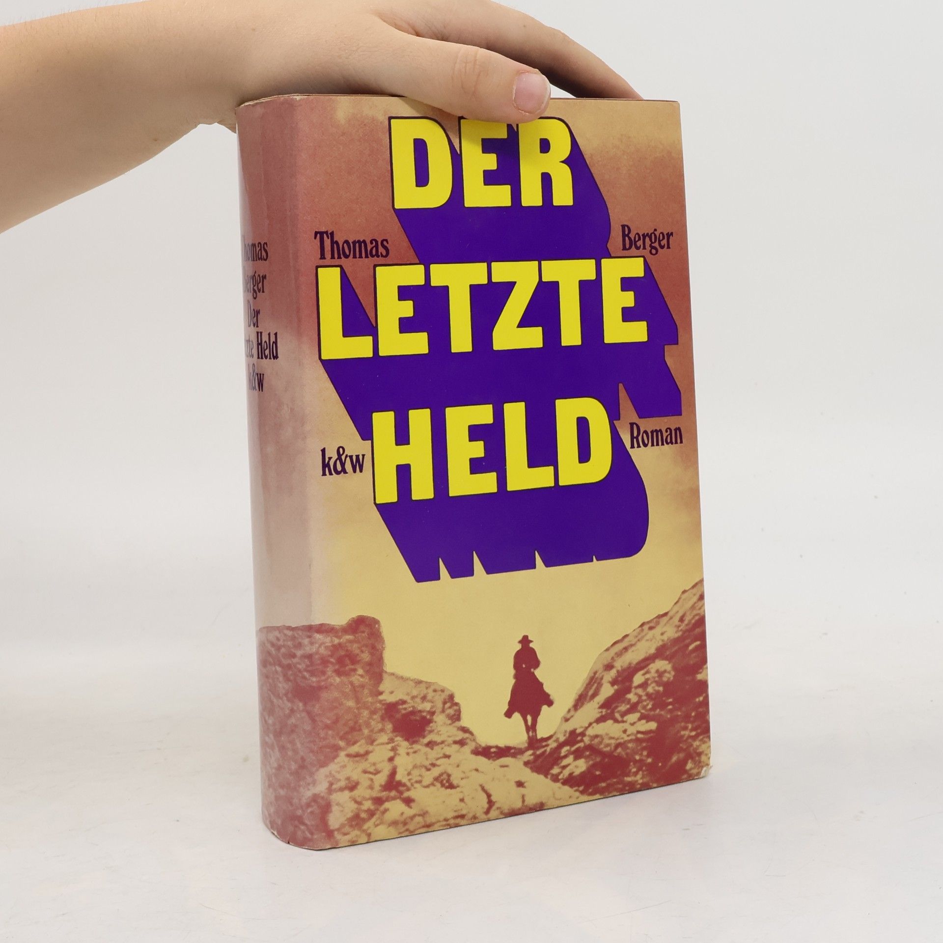 Thomas Berger Der letzte Held