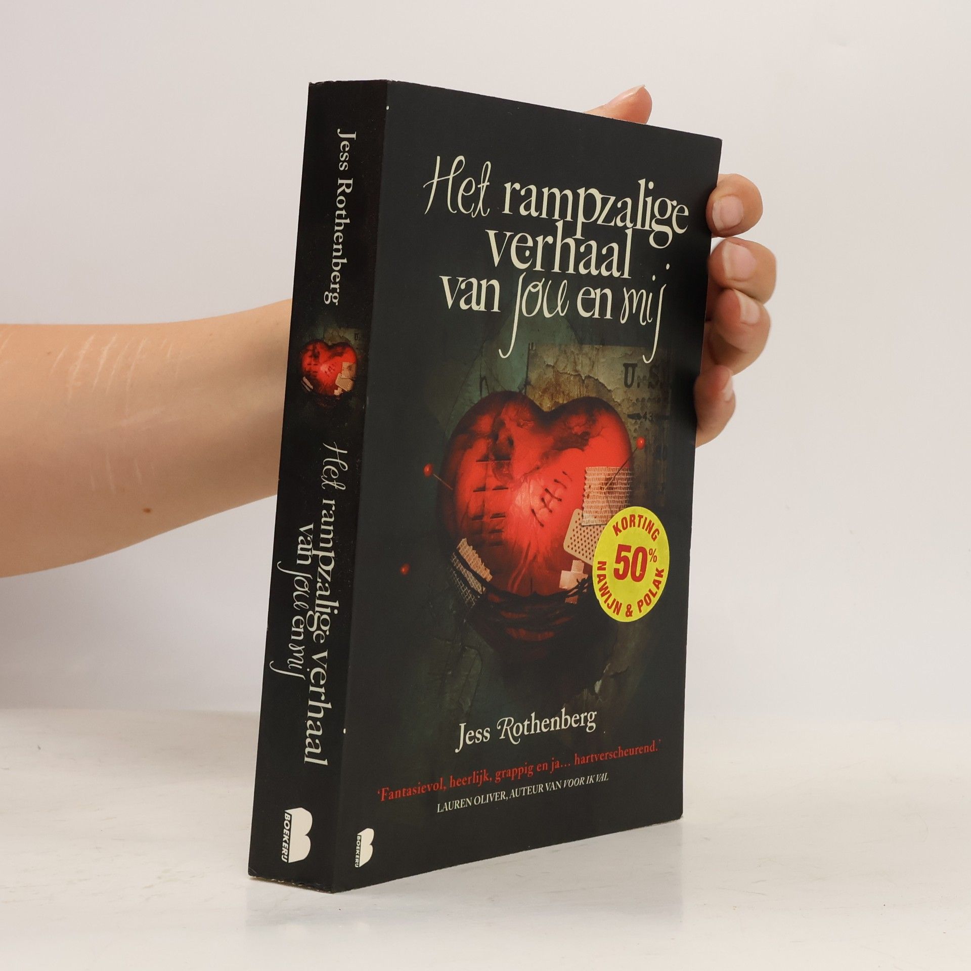 Inge Pieters Het rampzalige verhaal van jou en mij / druk 1