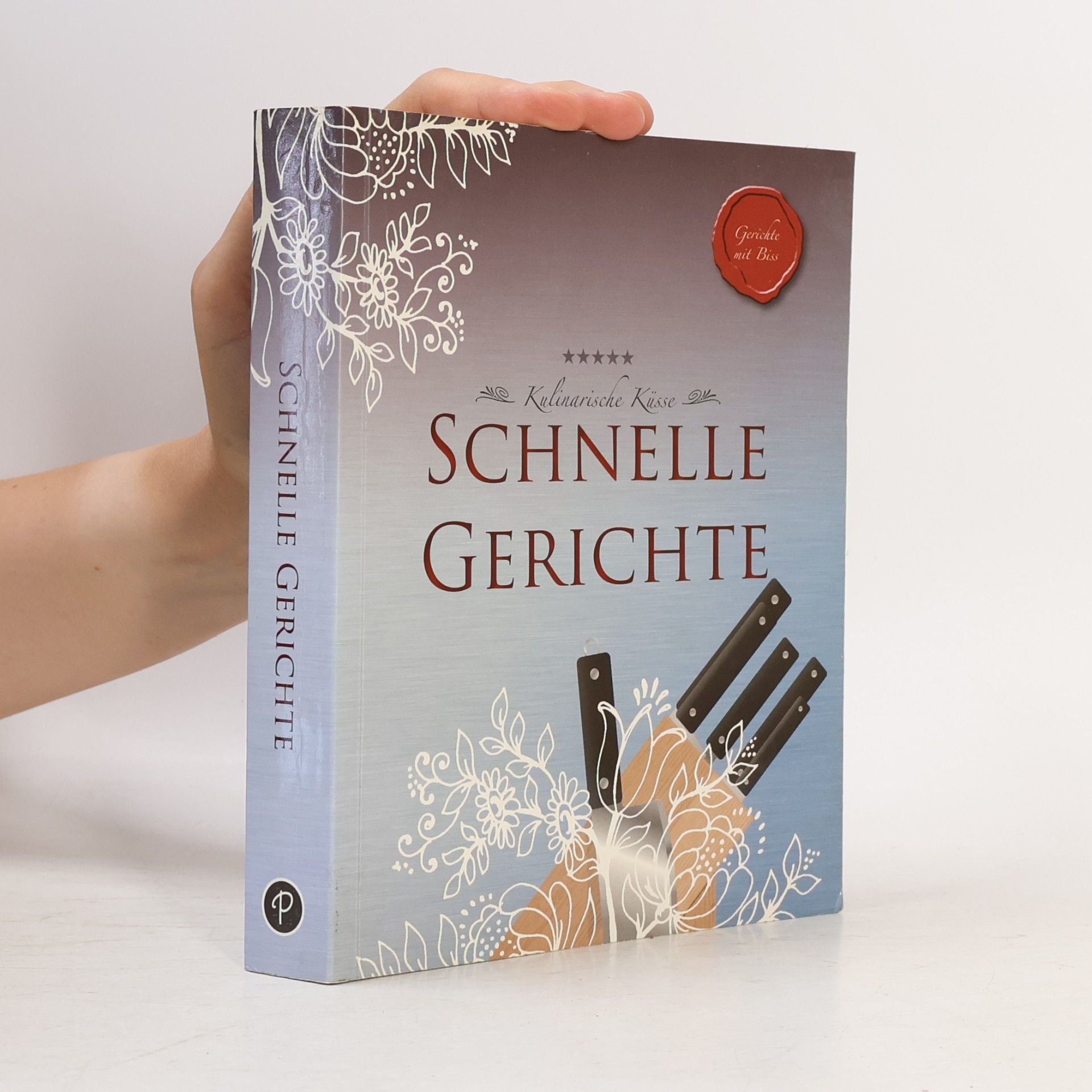 Autorenkollektiv Schnelle Gerichte