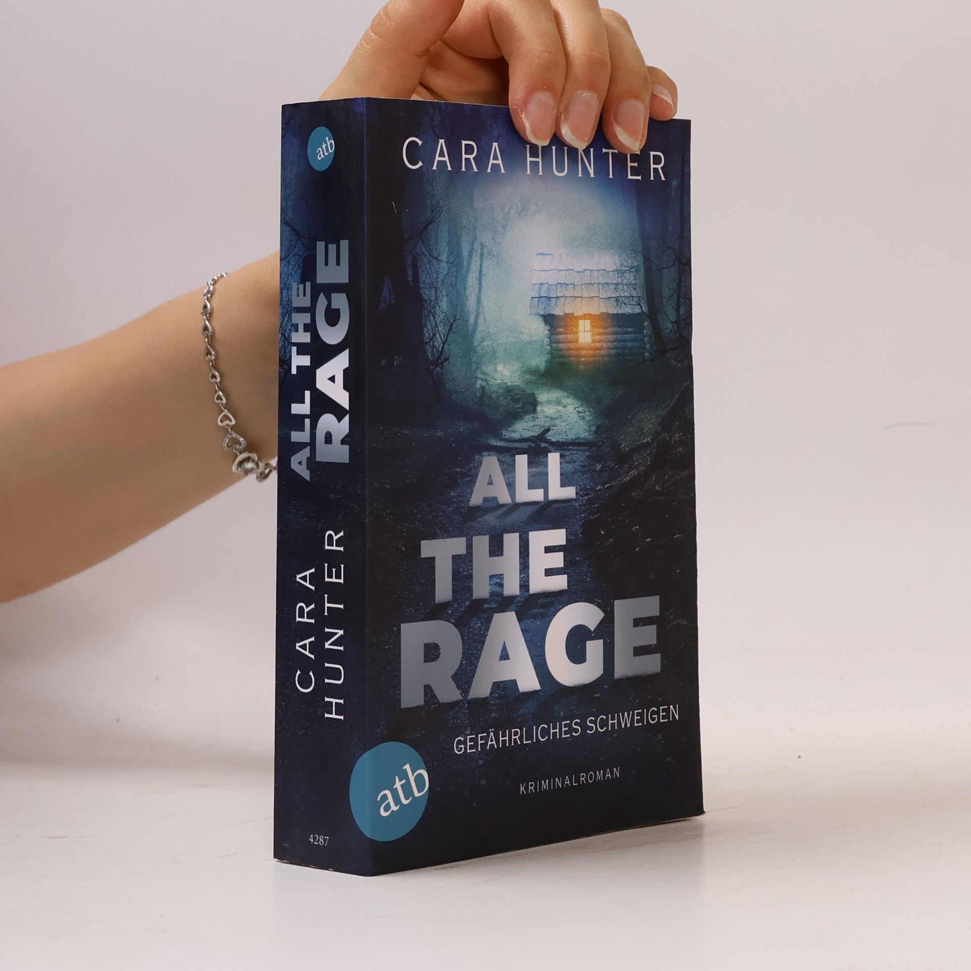 Cara Hunter All the Rage – Gefährliches Schweigen