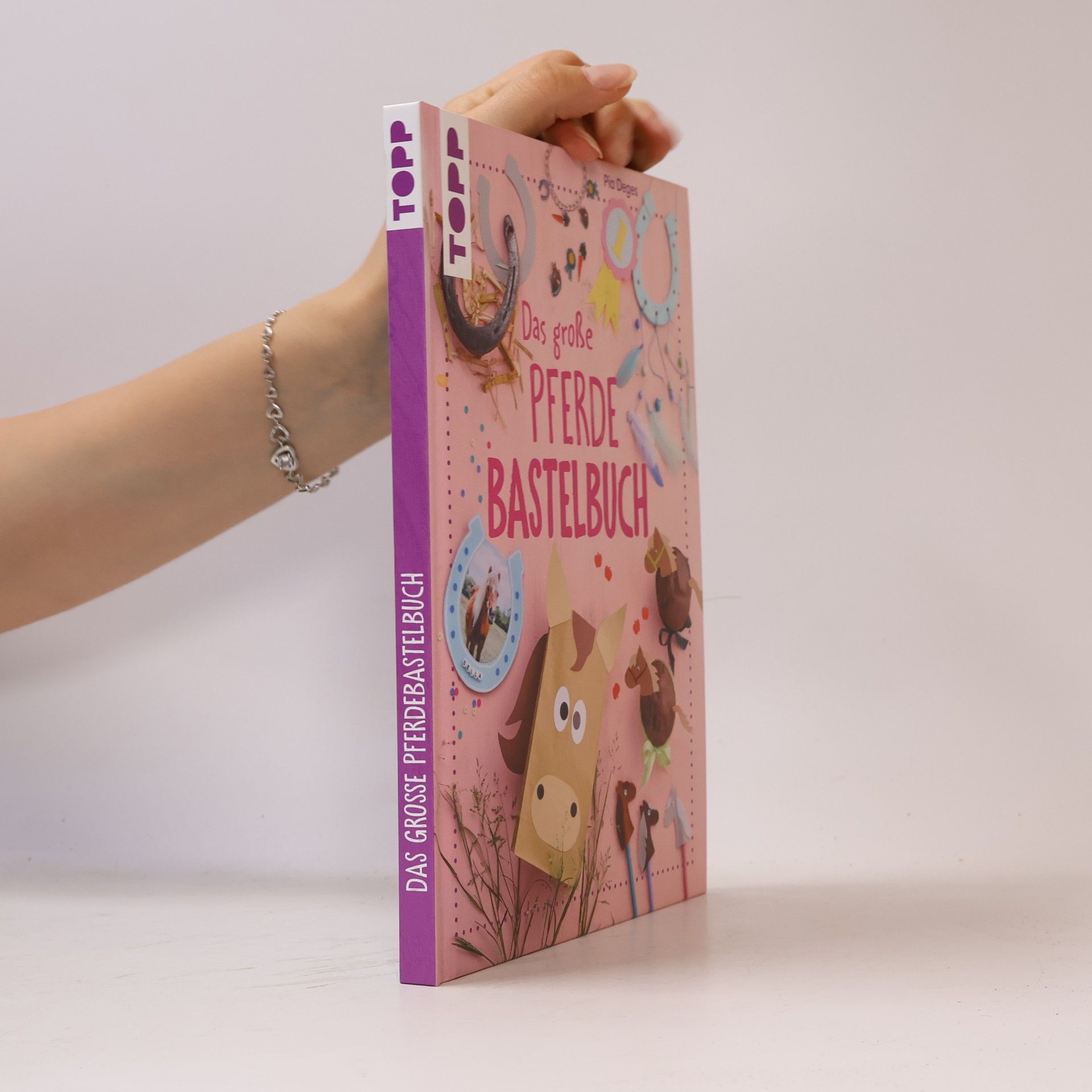 Pia Deges Das große Pferdebastelbuch
