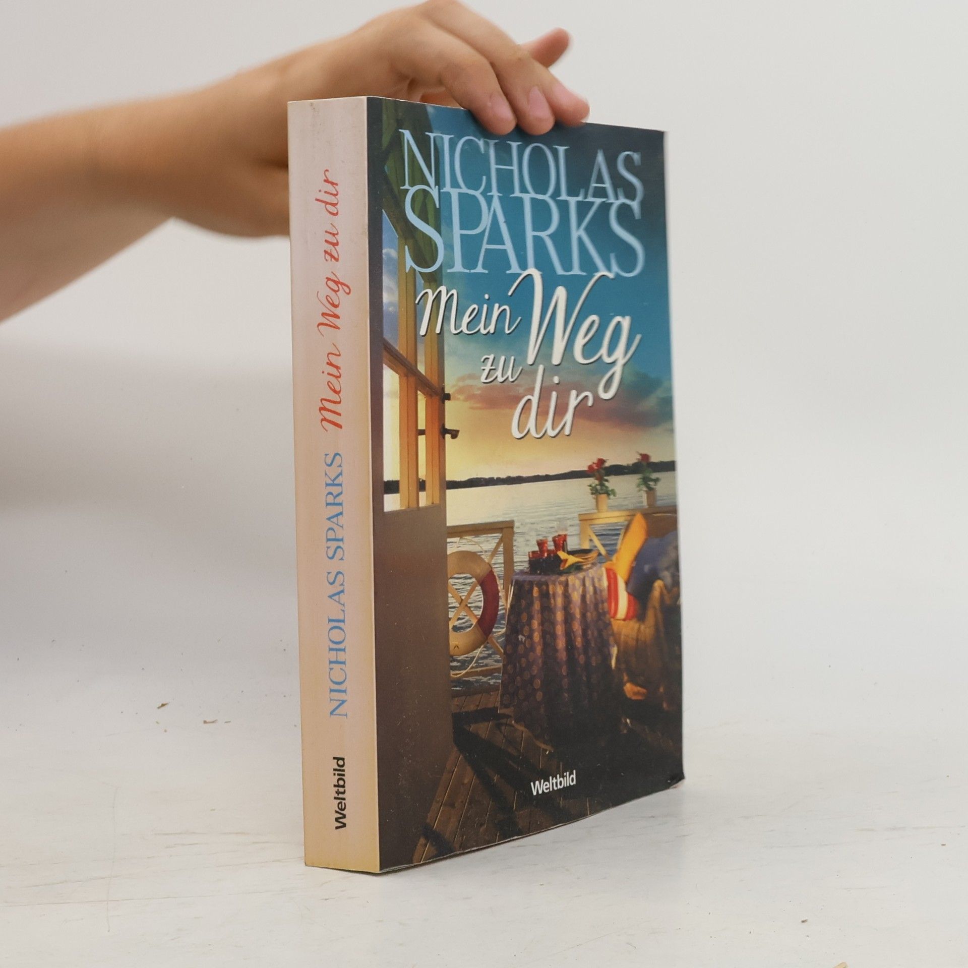 Nicholas Sparks Mein Weg zu dir