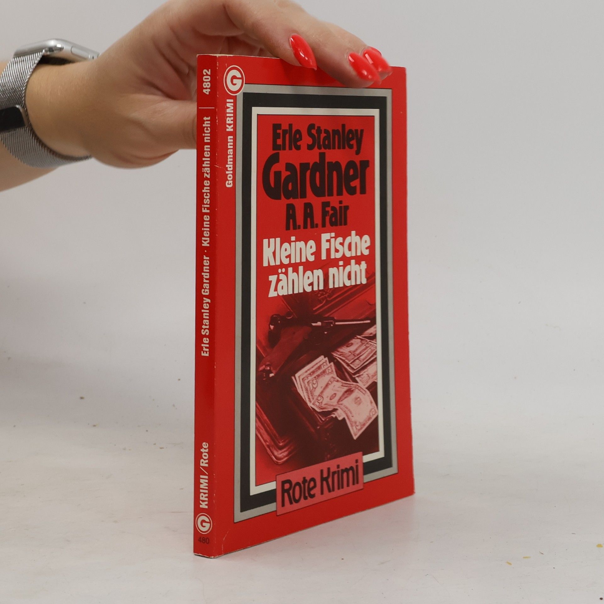 Erle Stanley Gardner Kleine Fische zählen nicht