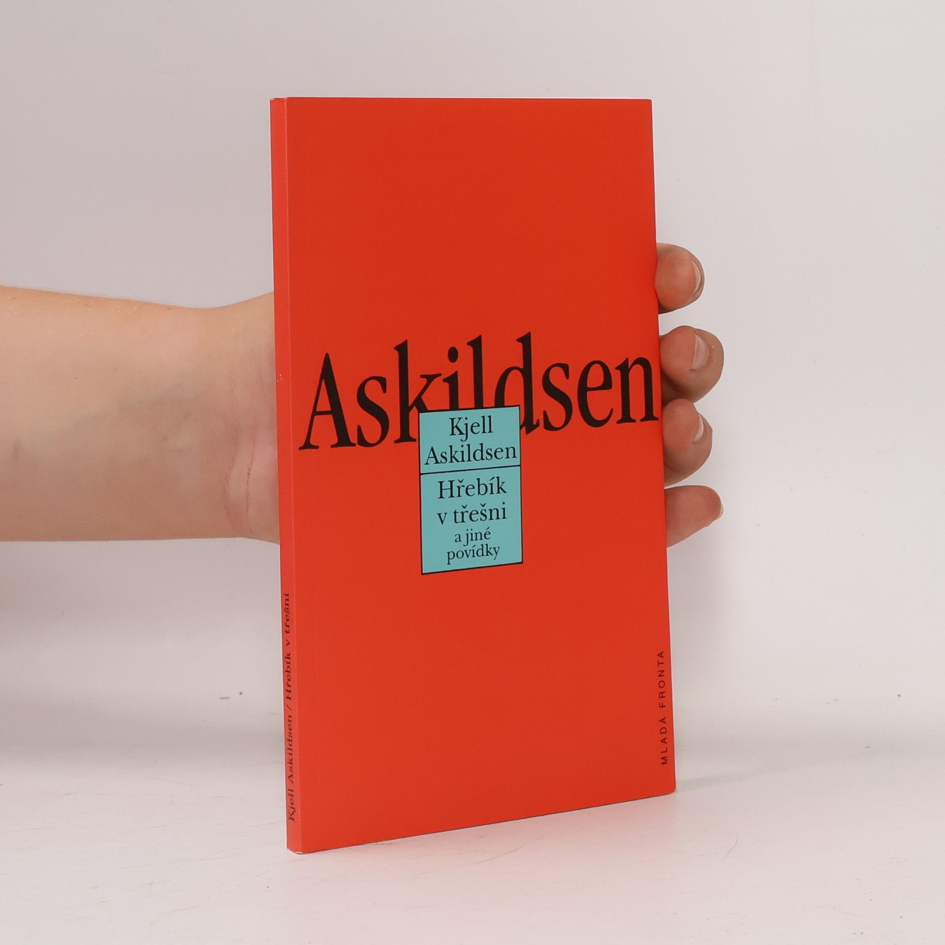 Kjell Askildsen Hřebík v třešni a jiné povídky
