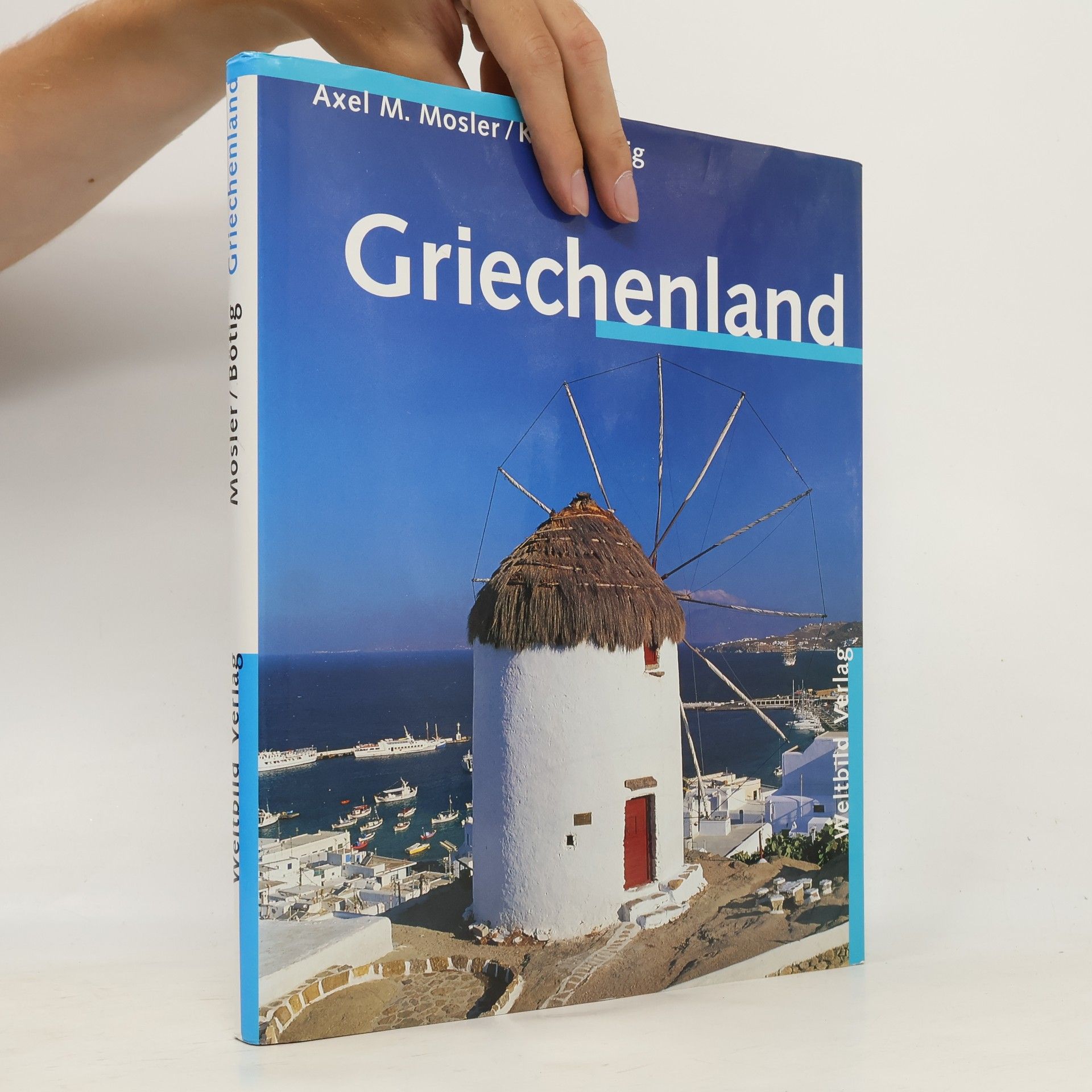 Axel M. Mosler Griechenland
