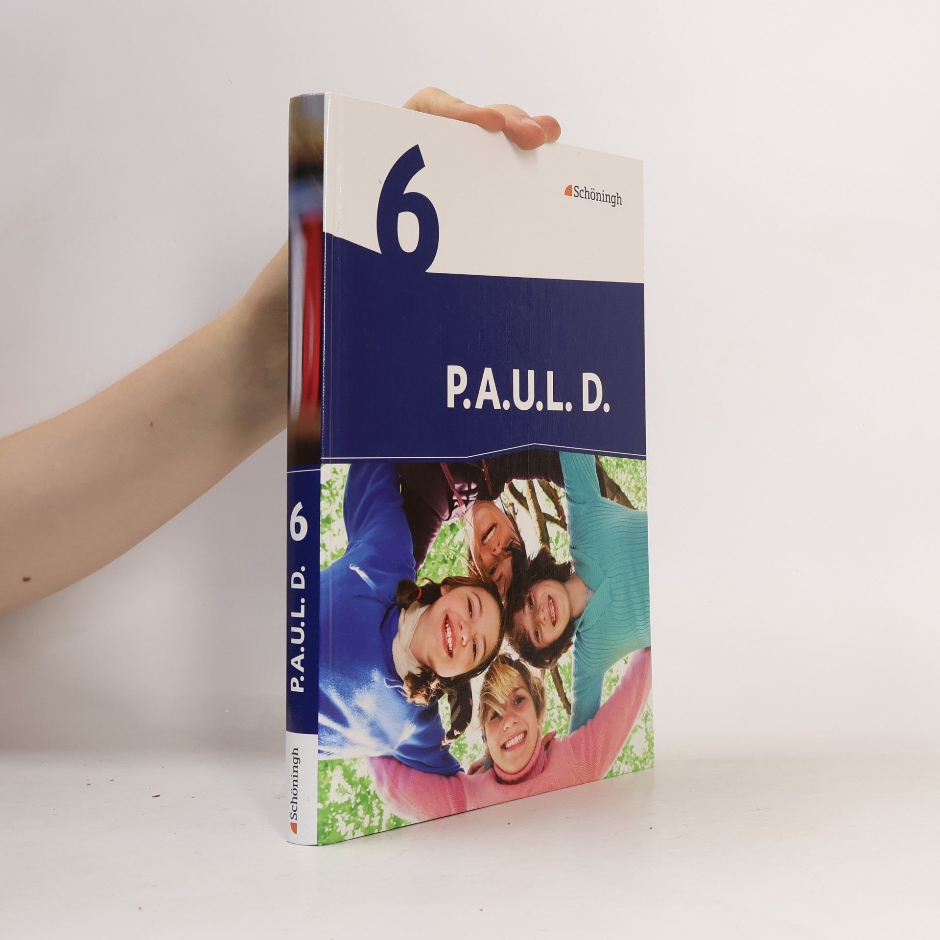 Autorenkollektiv P.A.U.L. D. - 6. Schülerbuch