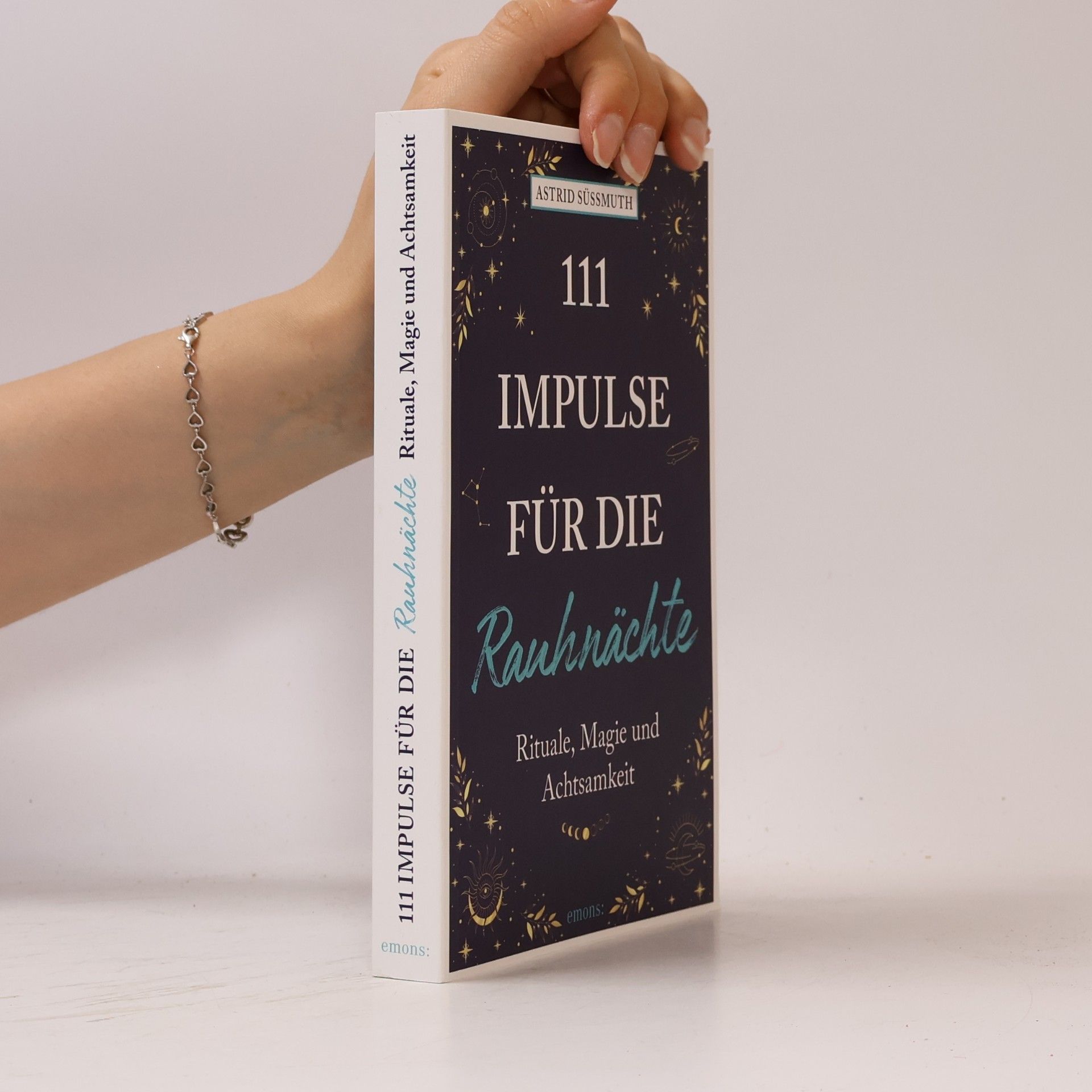 Astrid Süßmuth 111 Impulse für die Rauhnächte