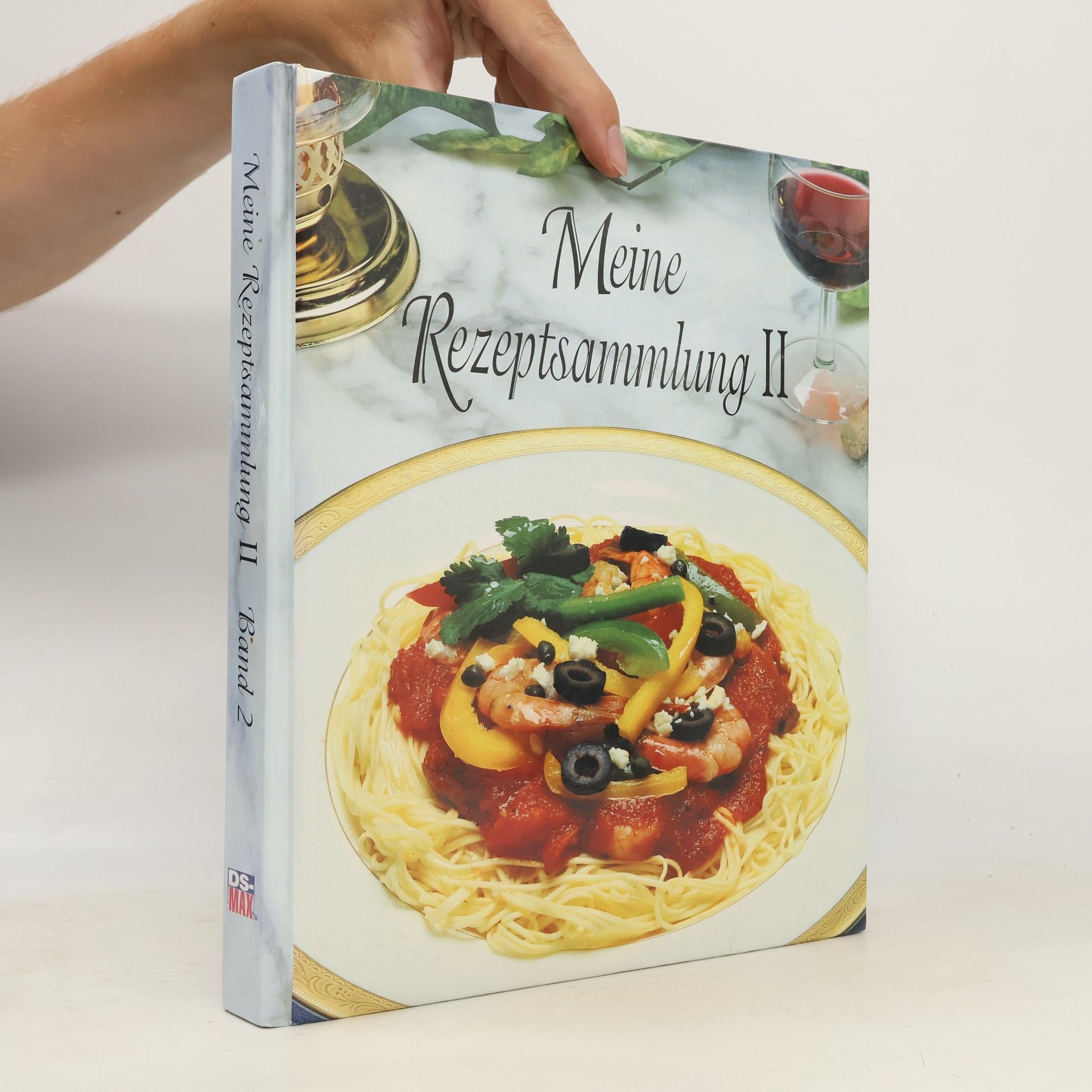 Collectif d'auteurs Meine Rezeptsammlung II