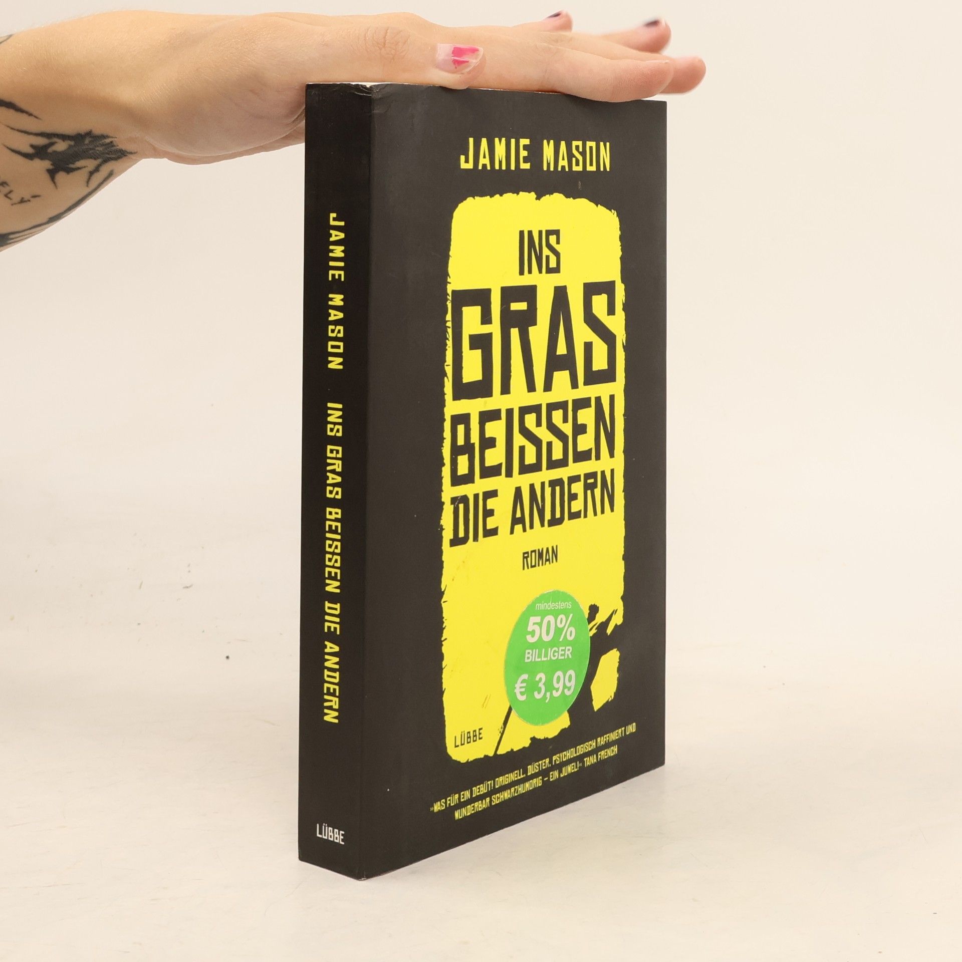Jamie Mason Ins Gras beißen die andern