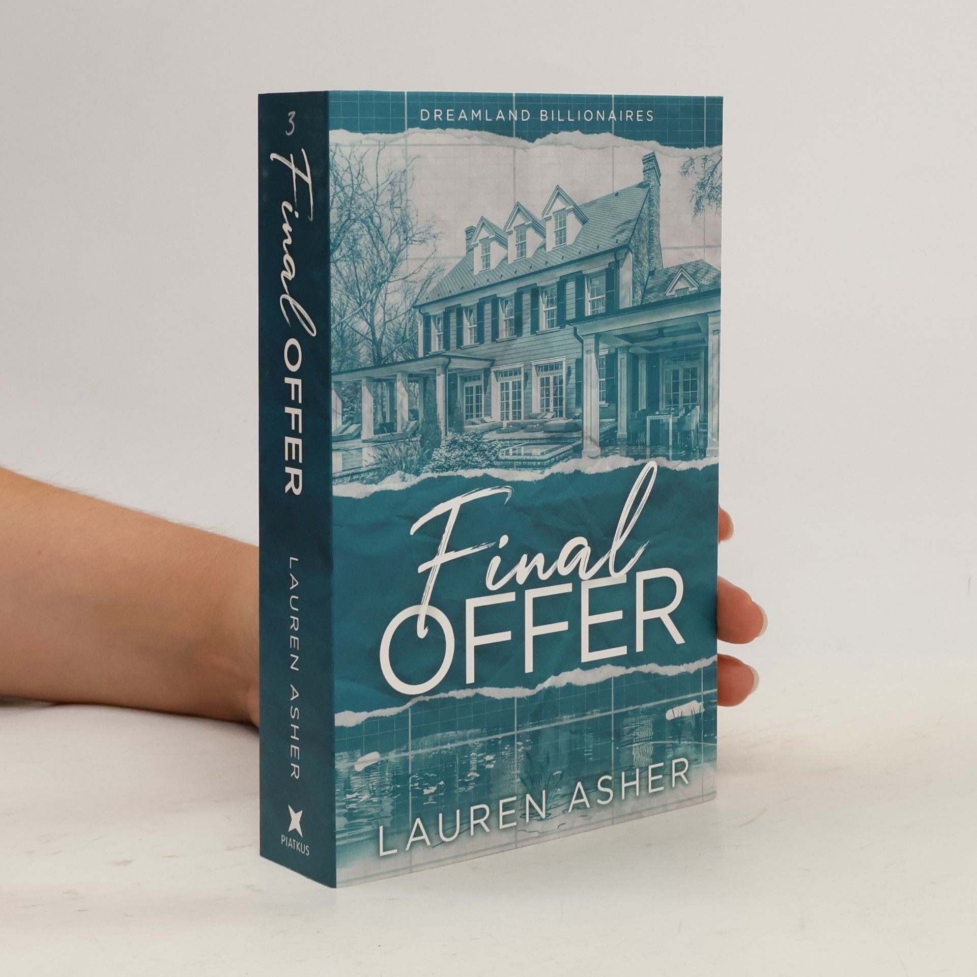 Lauren Asher Dreamland Billionaires. Final Offer