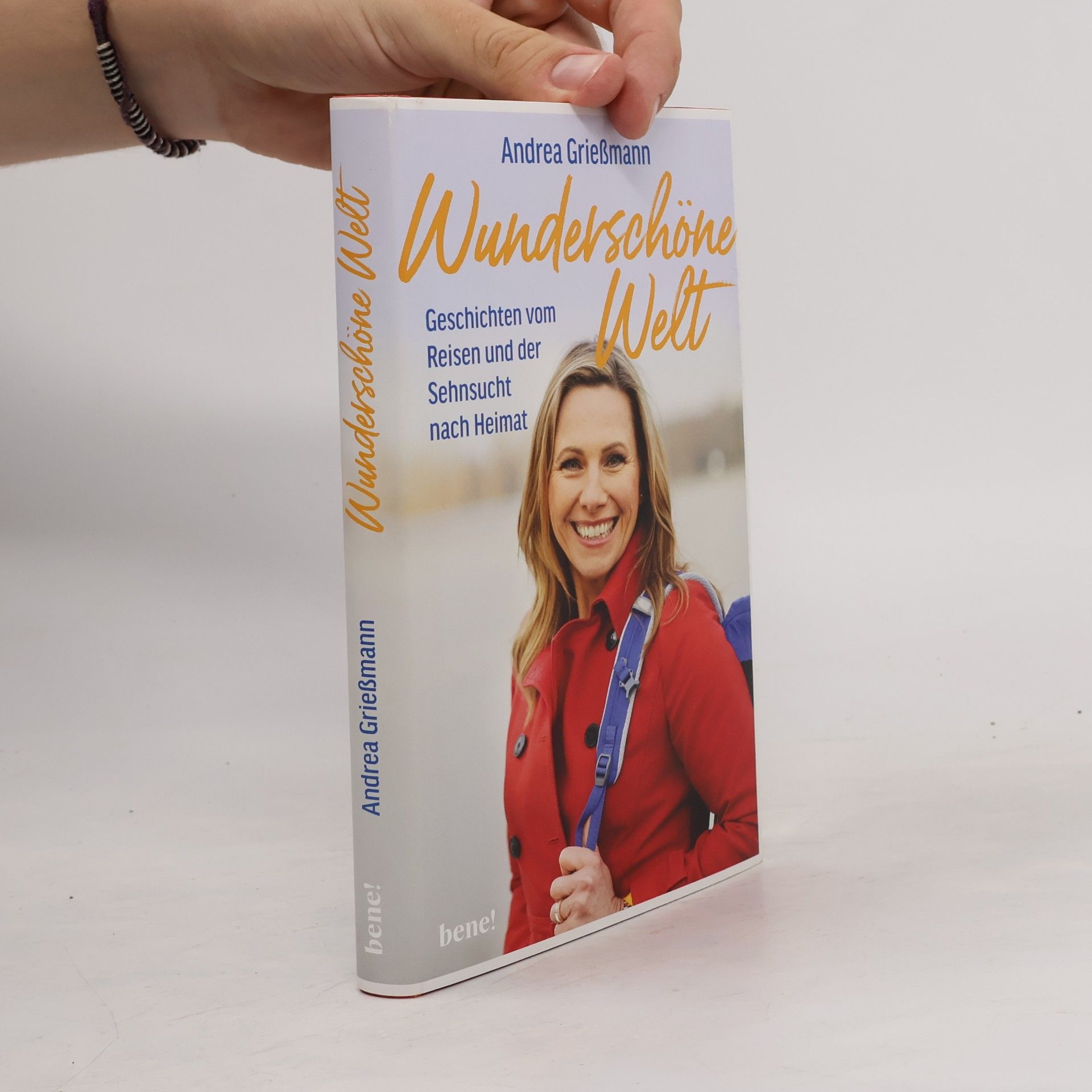 Andrea Grießmann Wunderschöne Welt