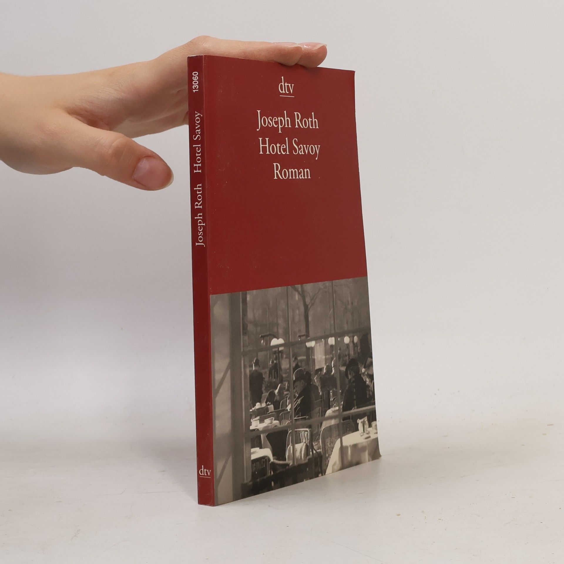 Joseph Roth Hotel Savoy