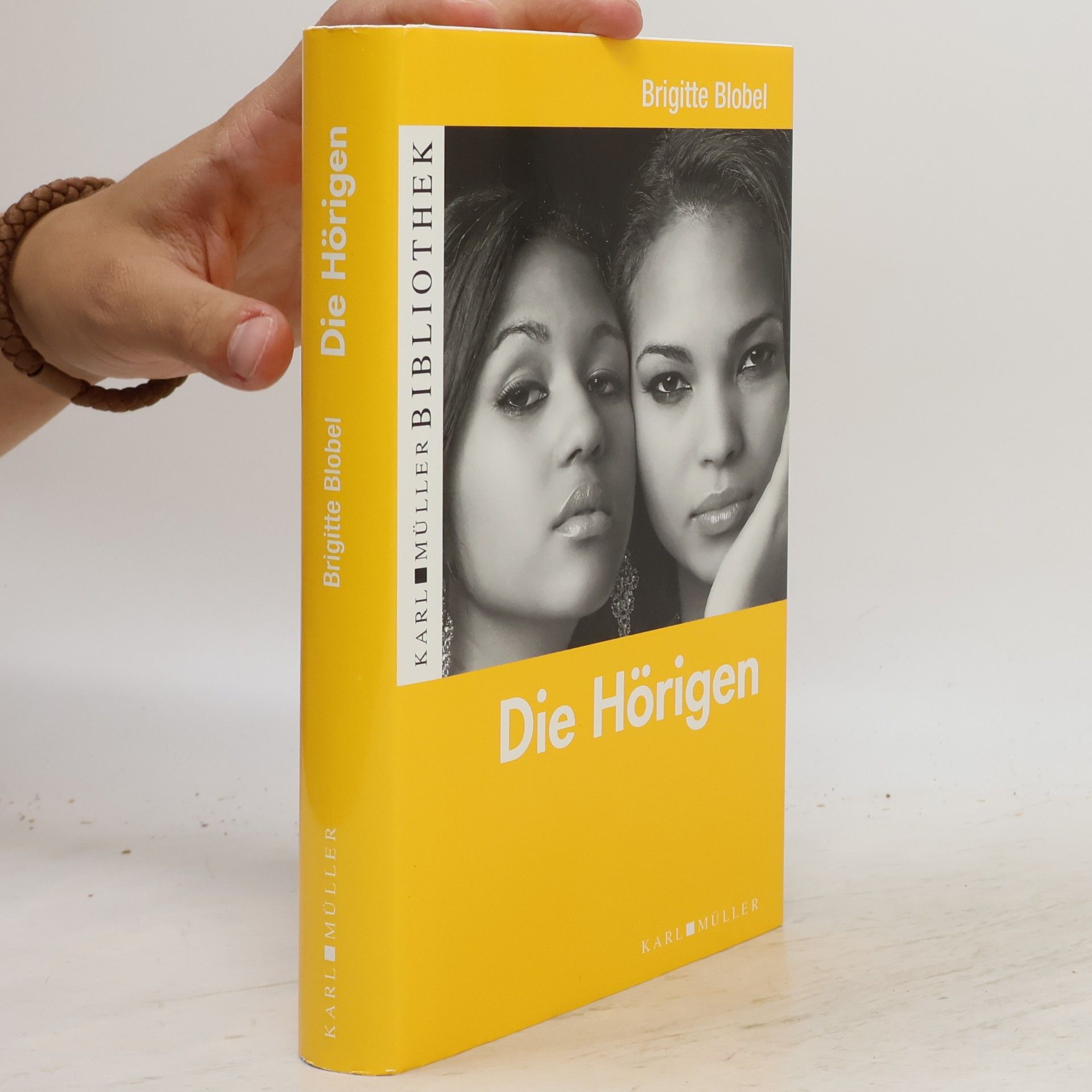 Brigitte Blobel Die Hörigen