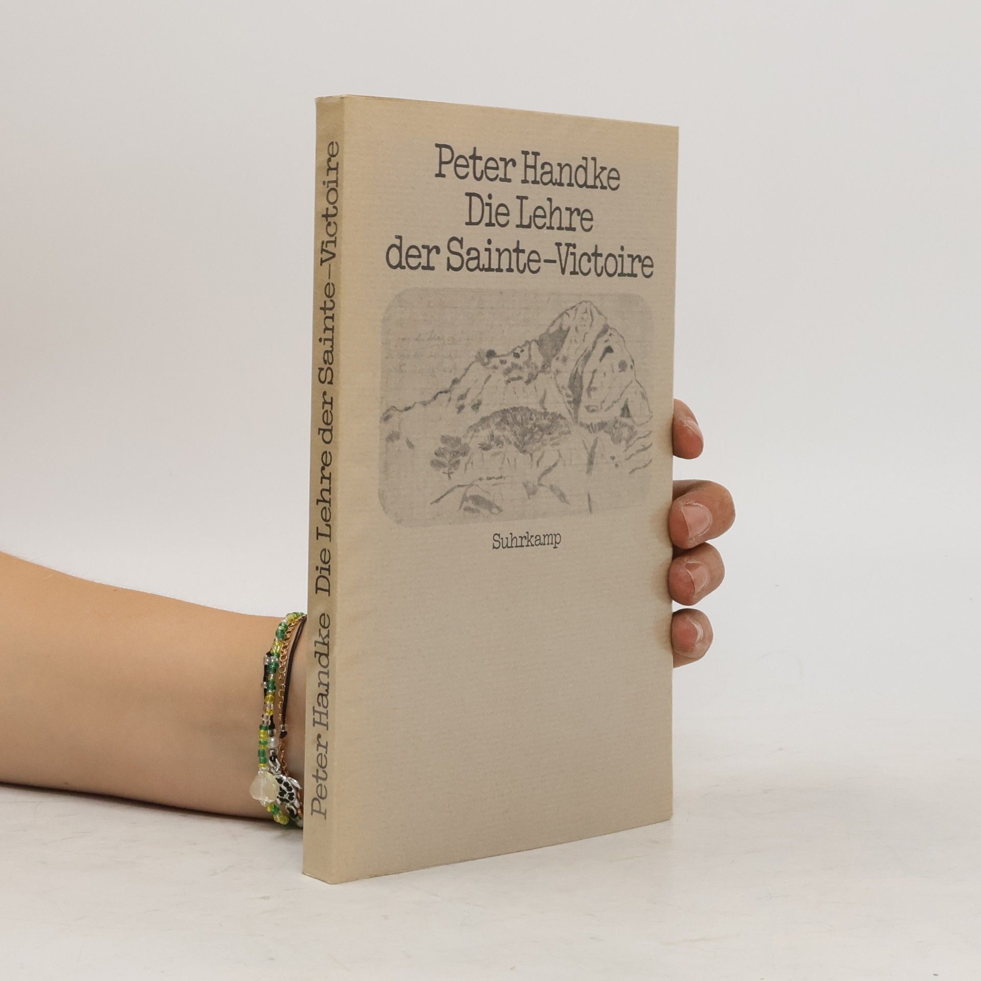Peter Handke Die Lehre der Sainte-Victoire