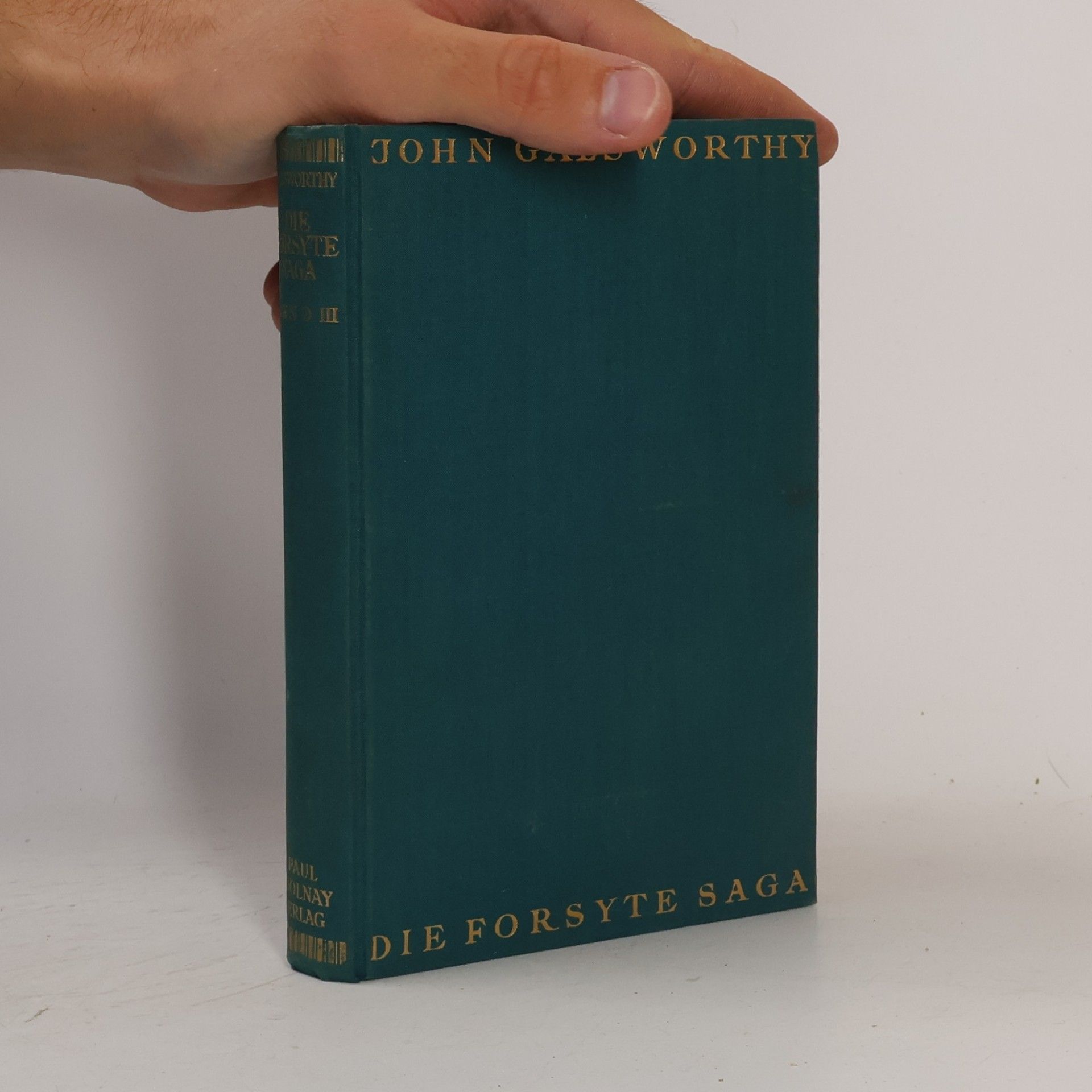 John Galsworthy Die Forsyte Saga