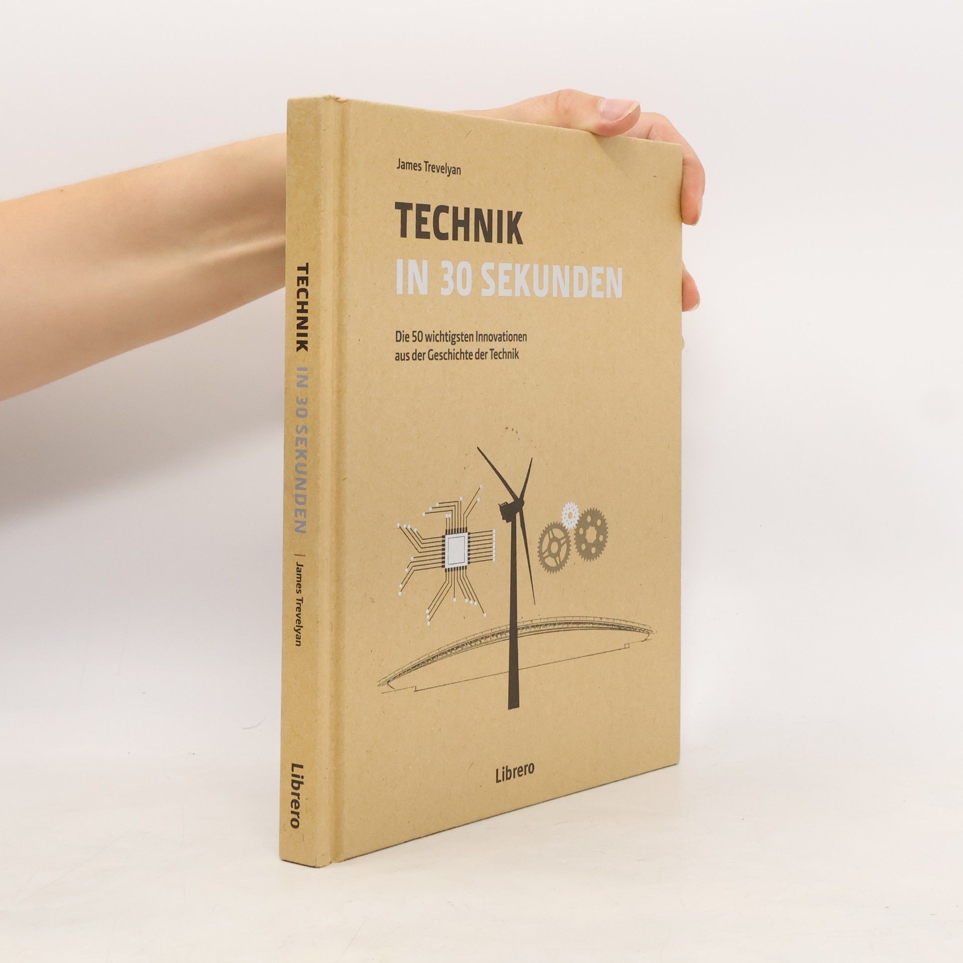 James Trevelyan TECHNIK IN 30 SEKUNDEN
