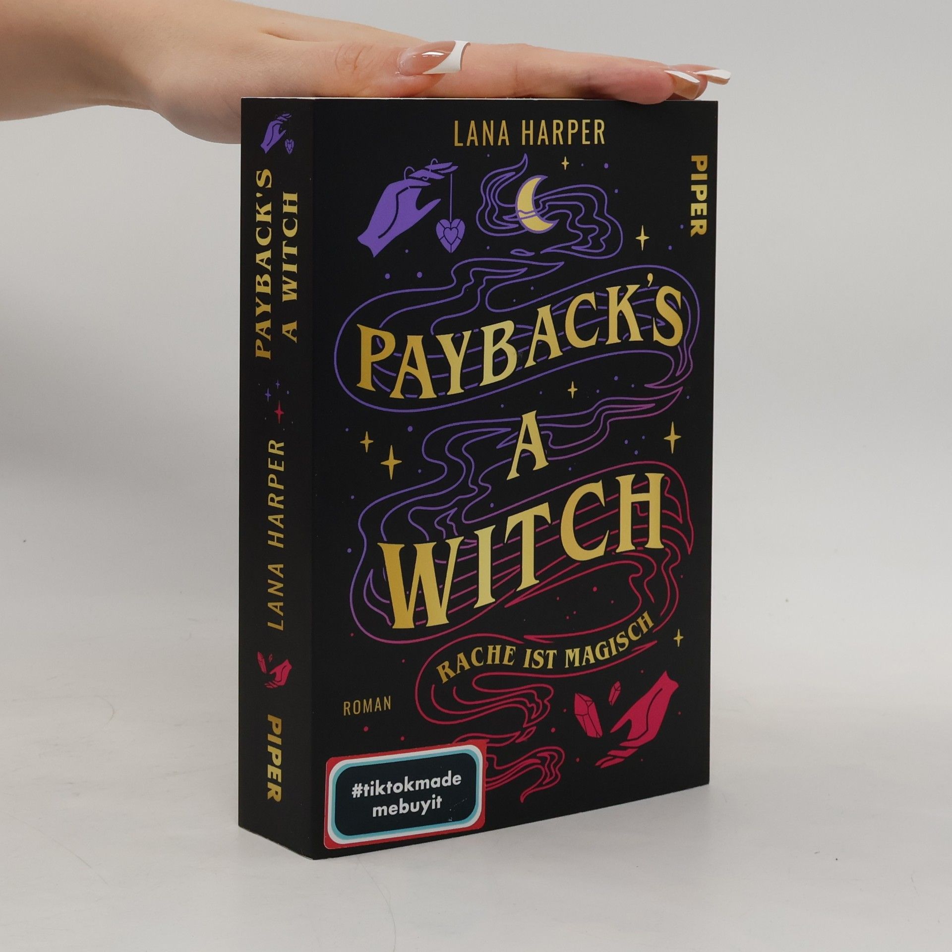 Lana Harper Payback's a Witch – Rache ist magisch