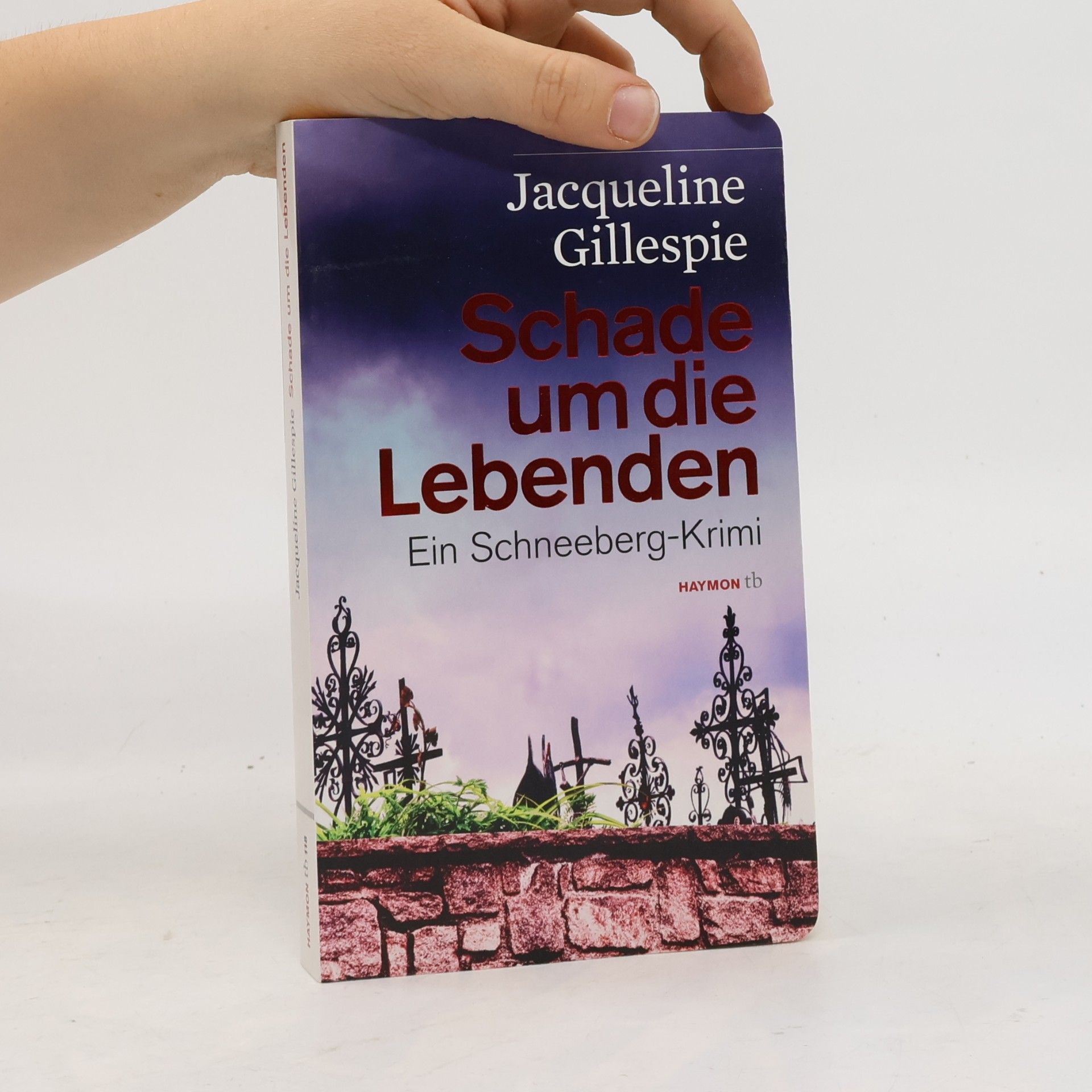 Jacqueline Gillespie Schade um die Lebenden