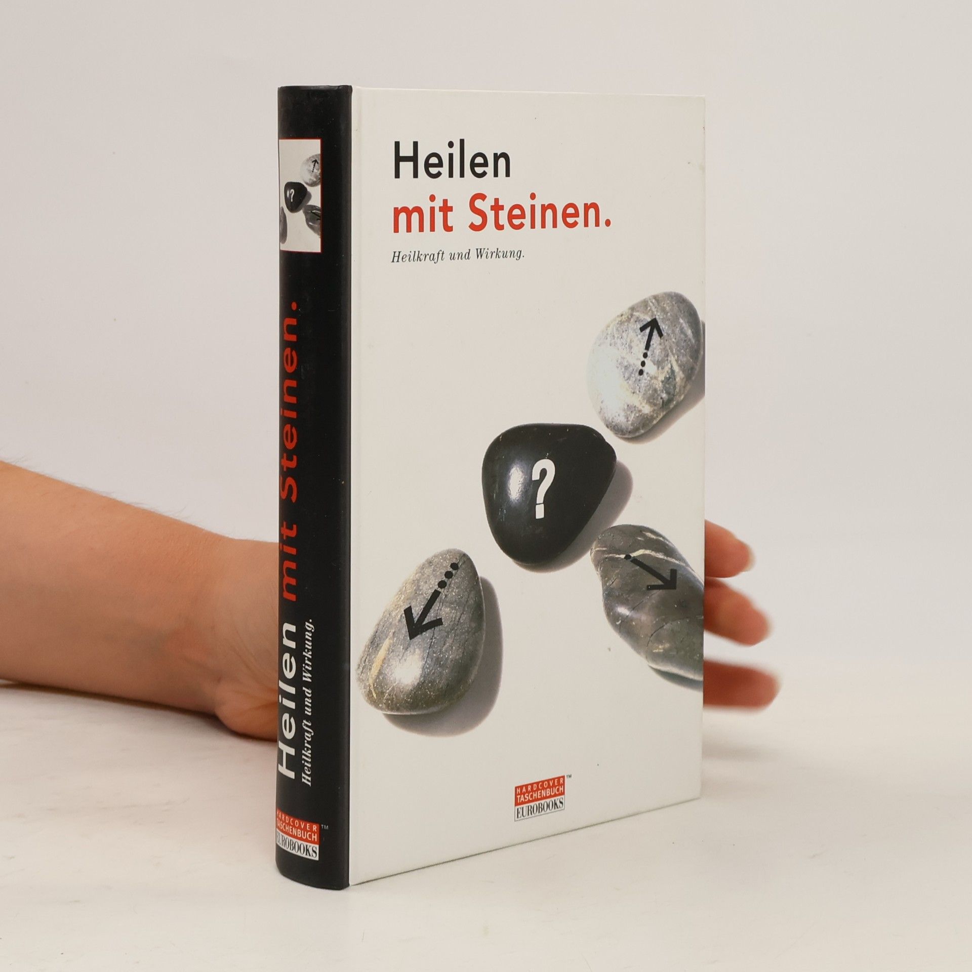Kolektiv autorů Heilen mit Steinen.