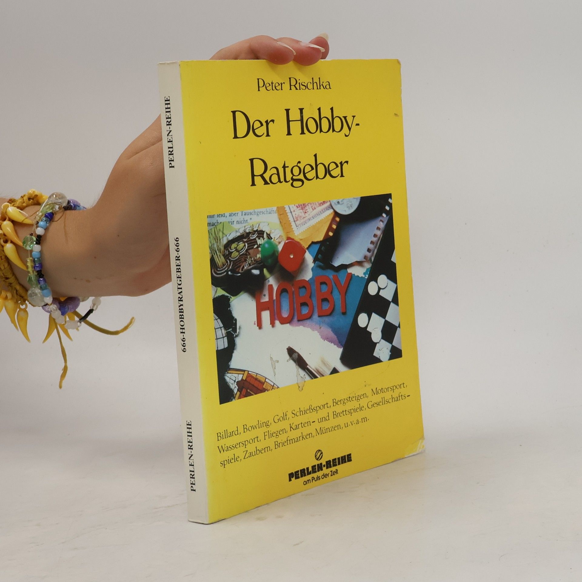Peter Rischka Der Hobby-Ratgeber