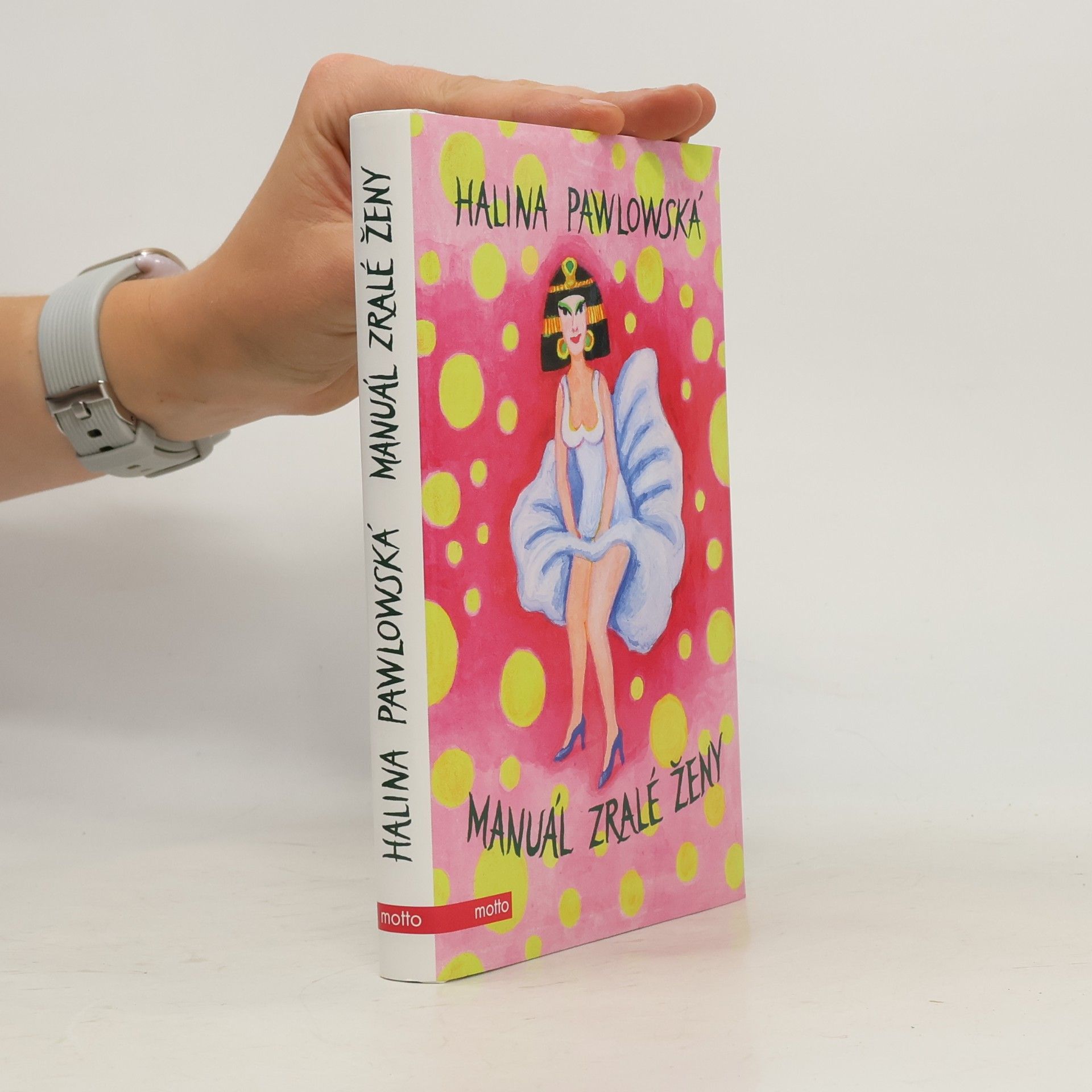 Halina Pawlowská Manuál zralé ženy