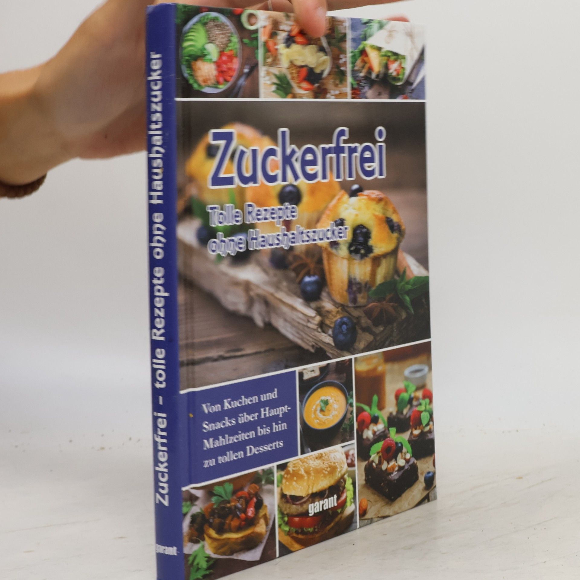 Autorenkollektiv Zuckerfrei - tolle Rezepte ohne Haushaltszucker