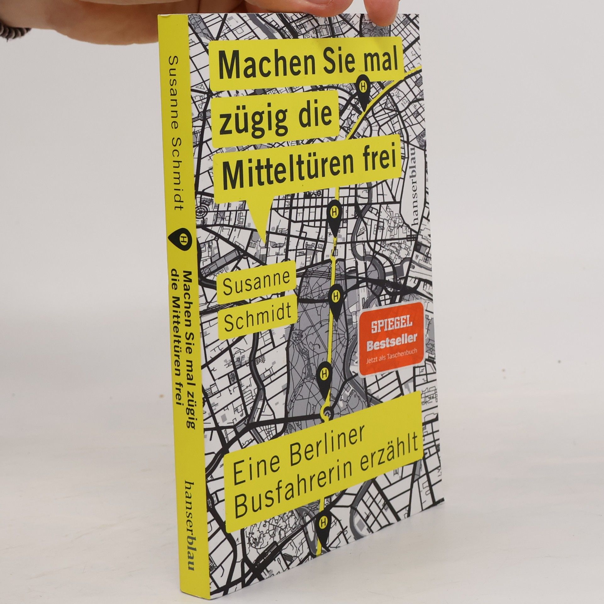 Susanne Schmidt Machen Sie mal zügig die Mitteltüren frei