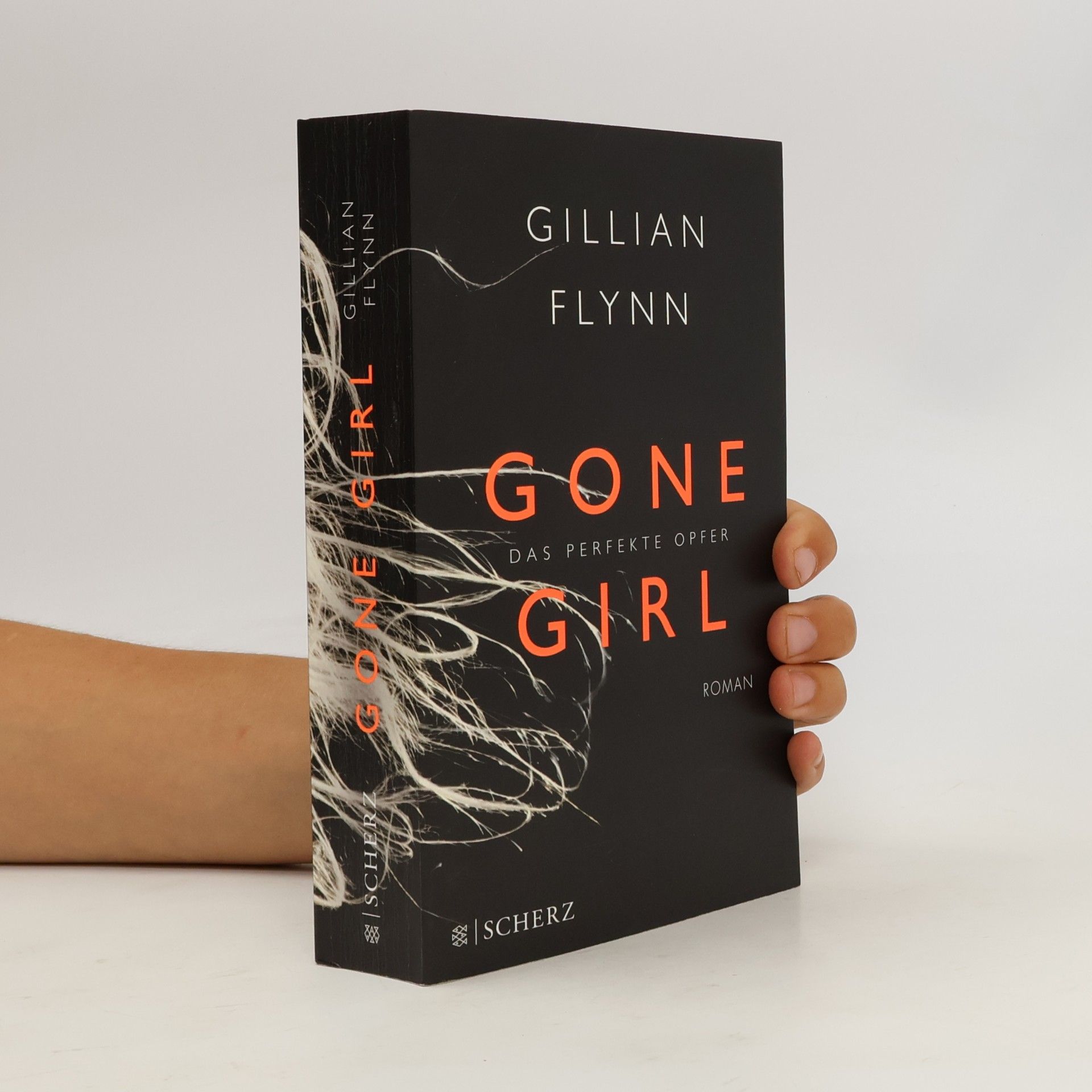Gillian Flynn Gone Girl. Das perfekte Opfer
