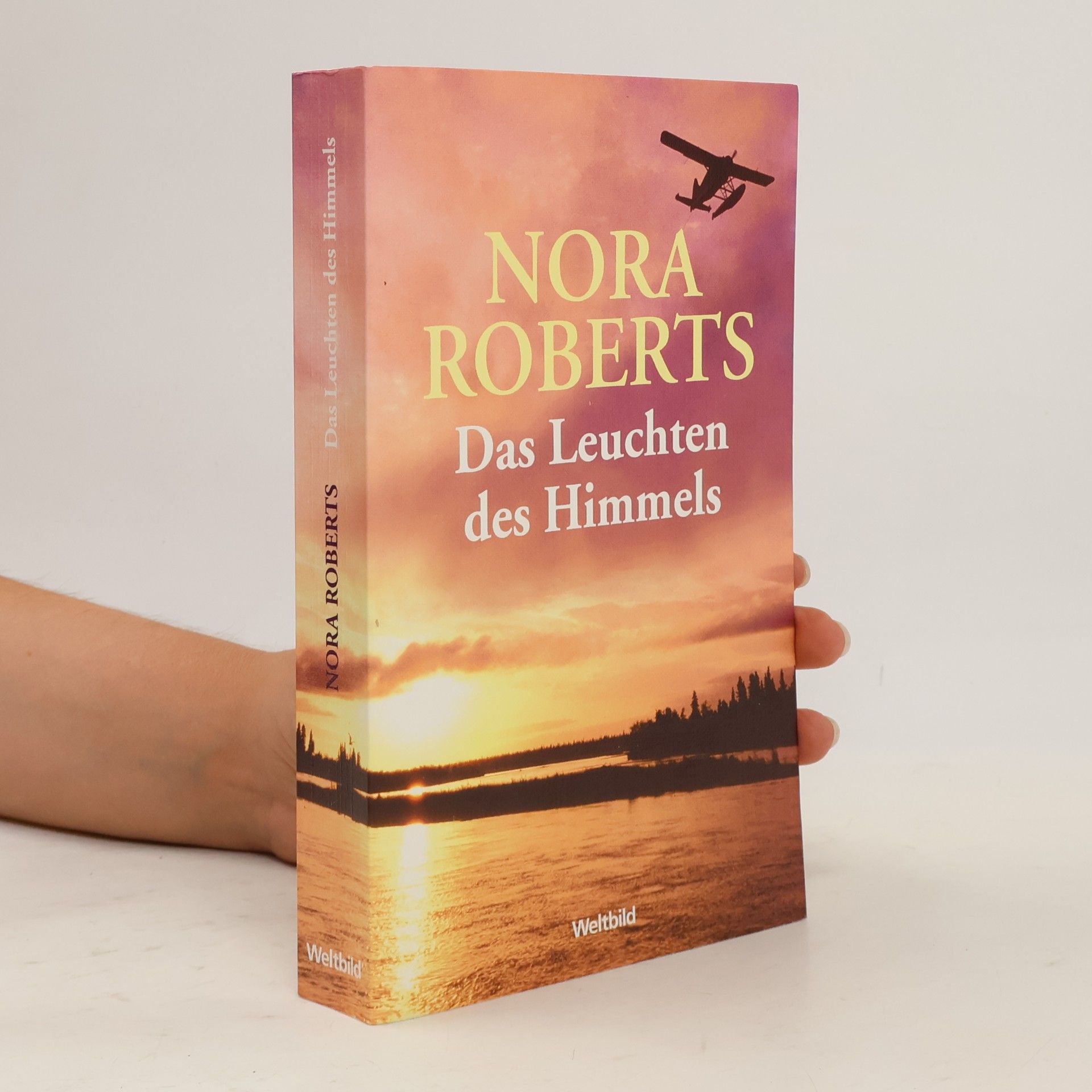 Nora Roberts Das Leuchten des Himmels