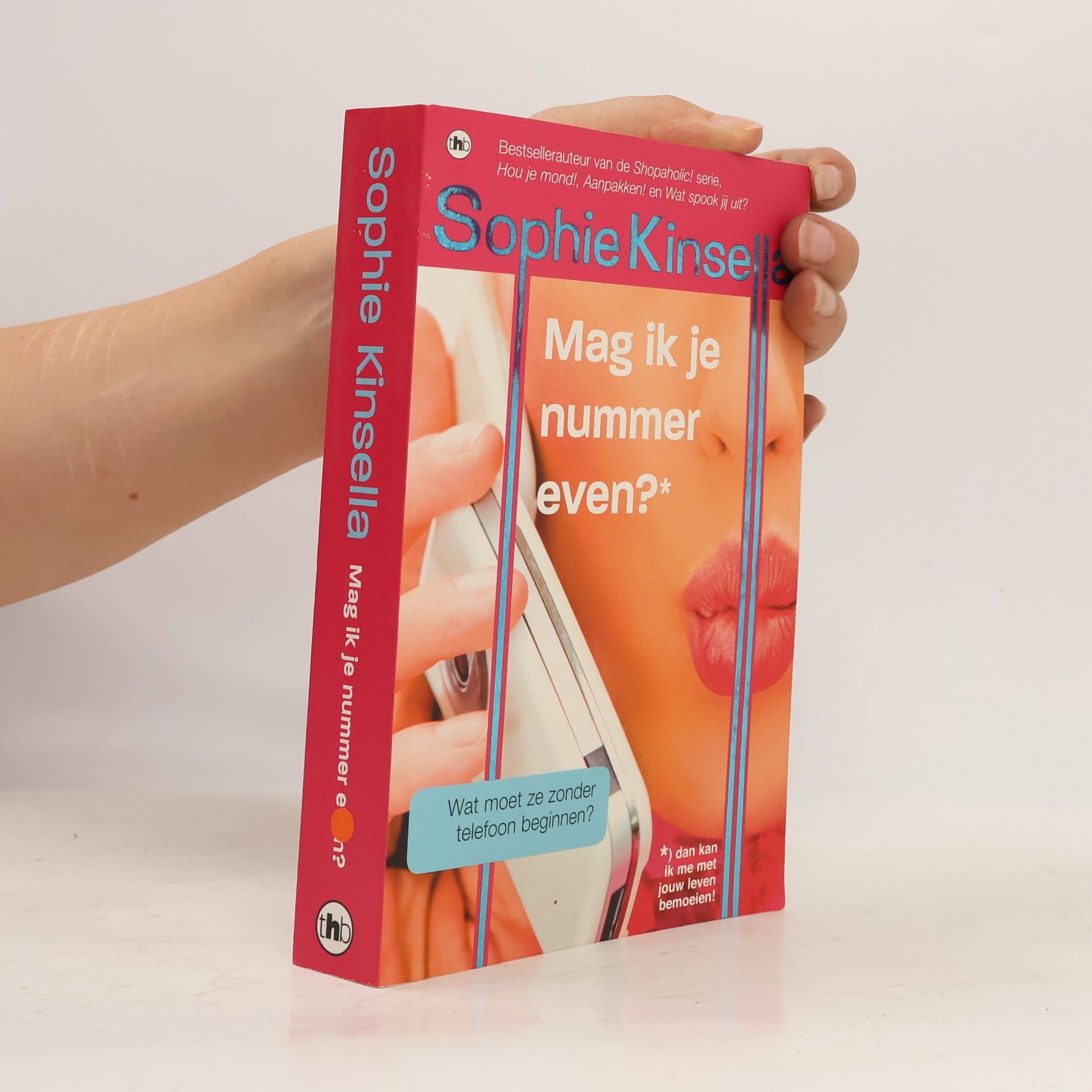 Sophie Kinsella Mag ik je nummer even?