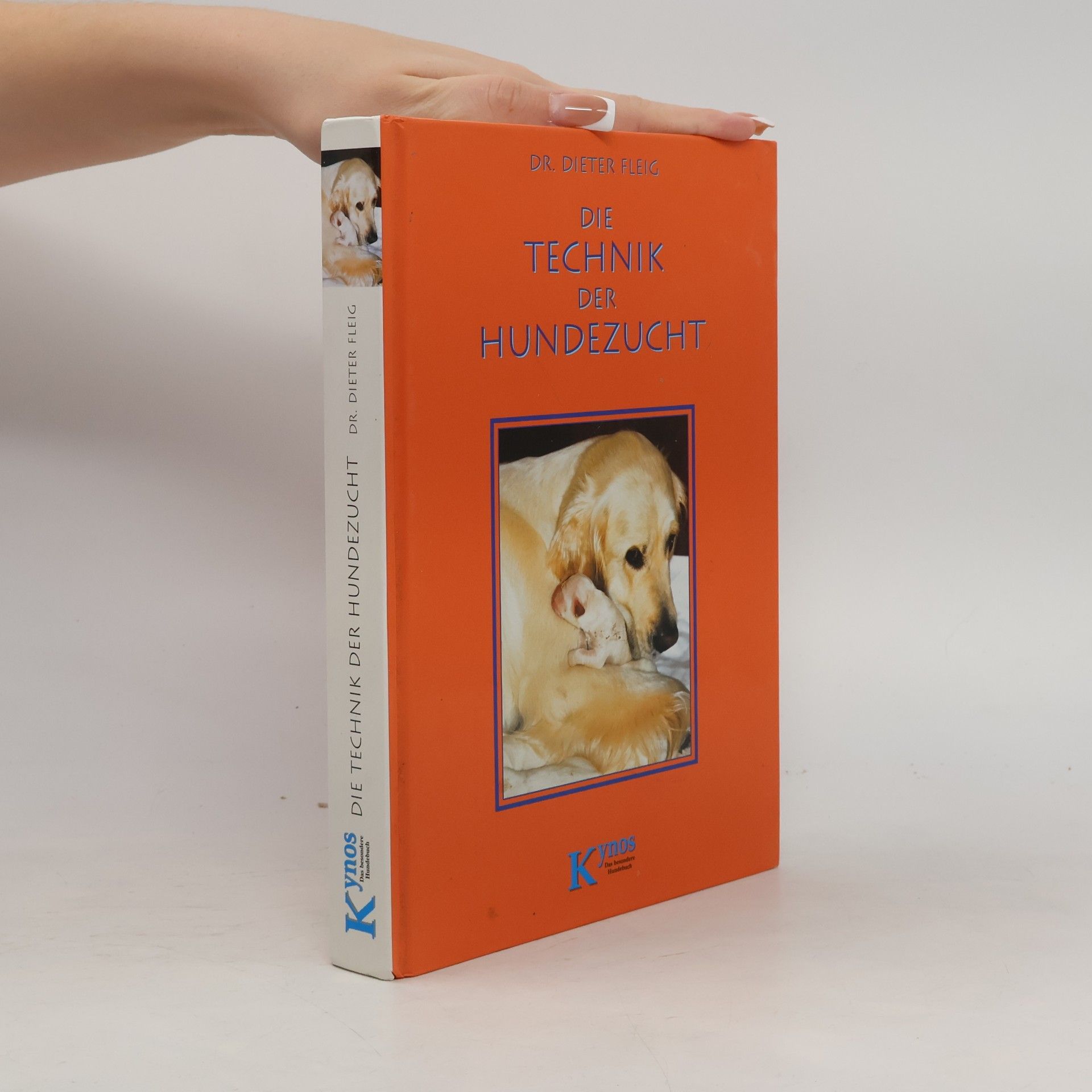 Dieter Fleig Die Technik der Hundezucht