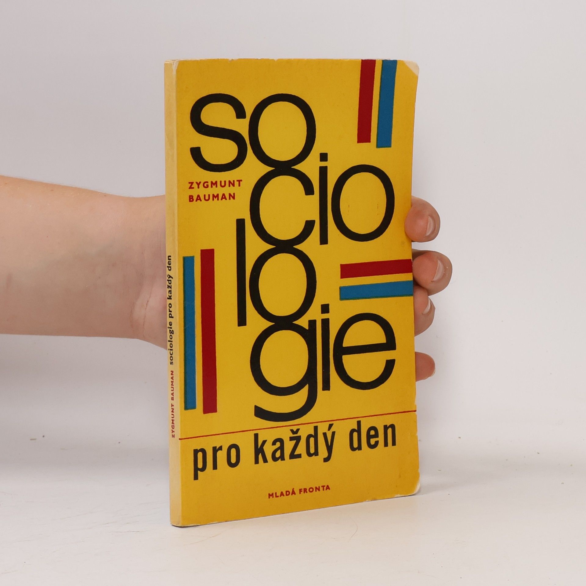 Zygmunt Bauman Sociologie pro každý den
