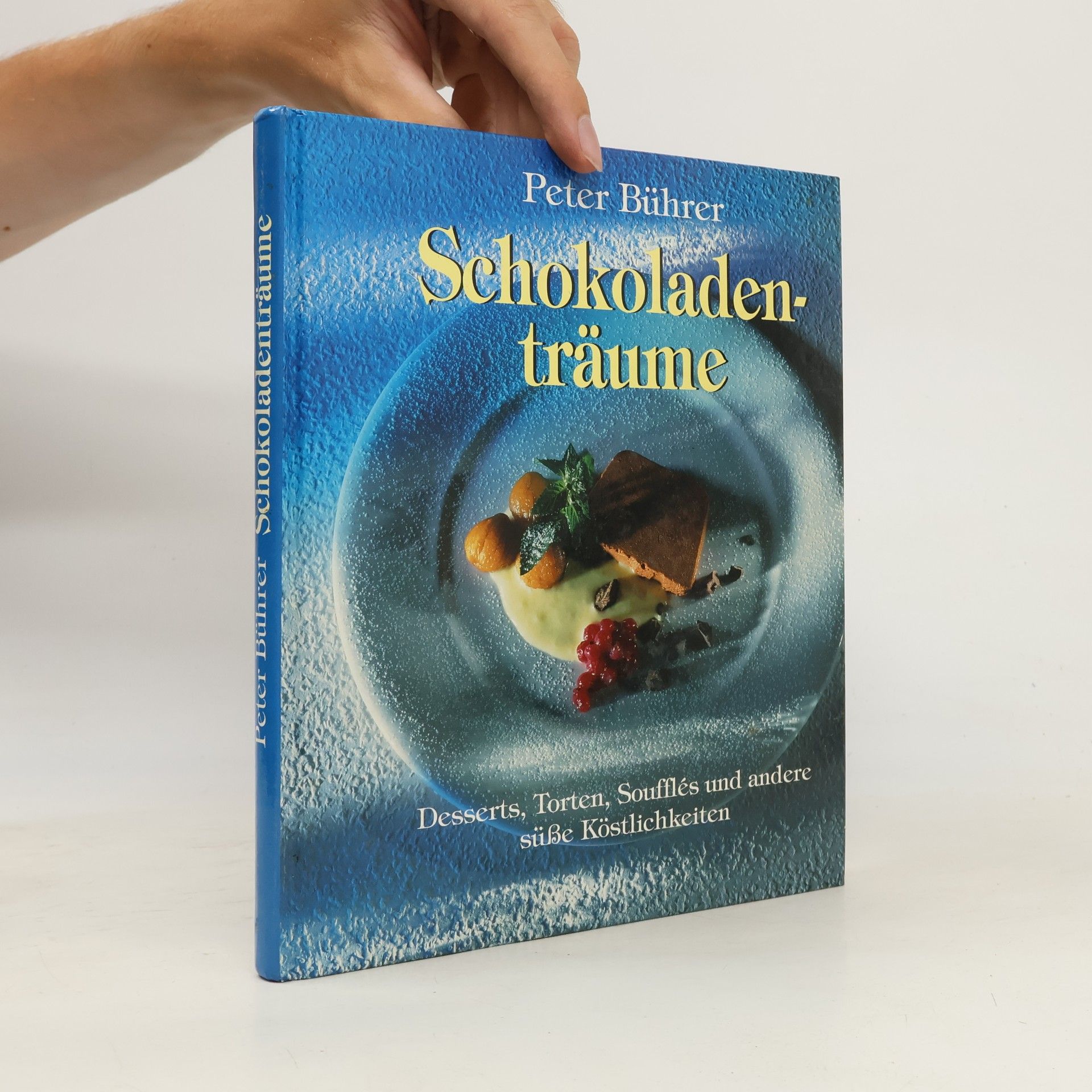 Peter Bührer Schokoladenträume