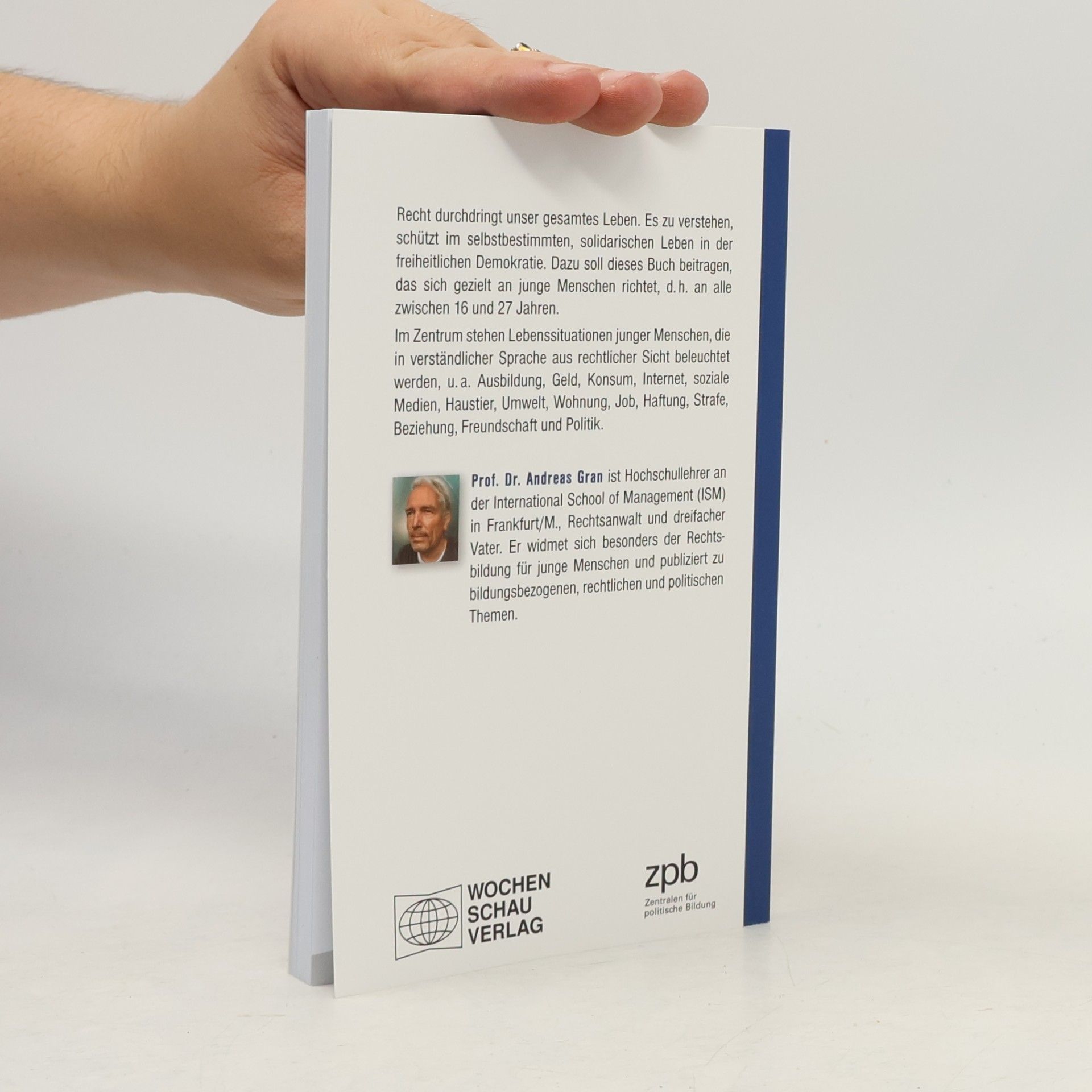 Andreas Gran Rechtswissen für junge Menschen: Ein Guide für viele Lebenssituationen