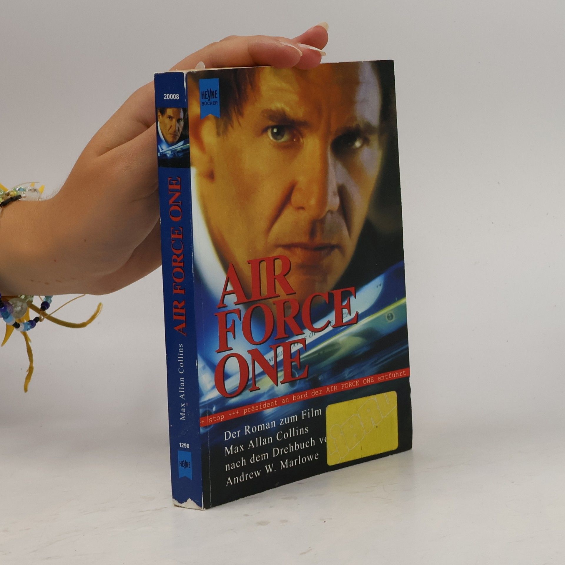 Max Allan Collins Air Force One. Der Roman zum Film nach d. Drehbuch v. Andrew W. Marlowe
