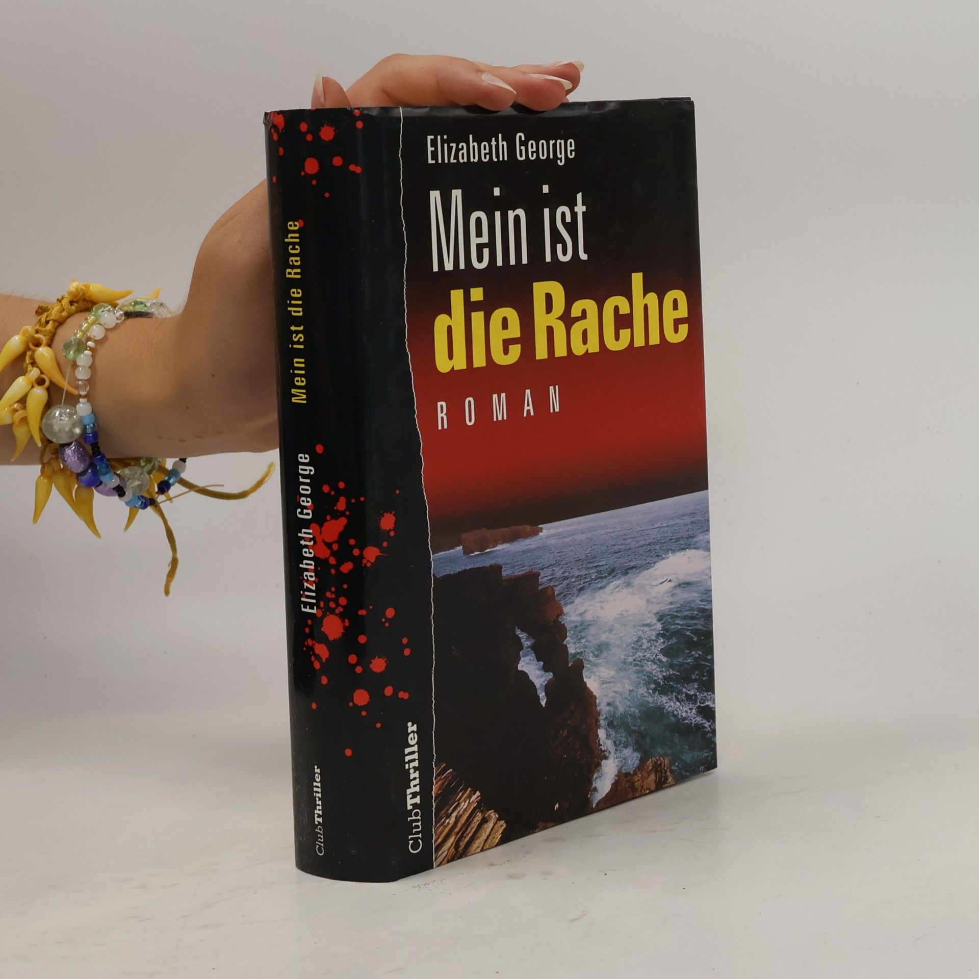 Elizabeth George Mein ist die Rache