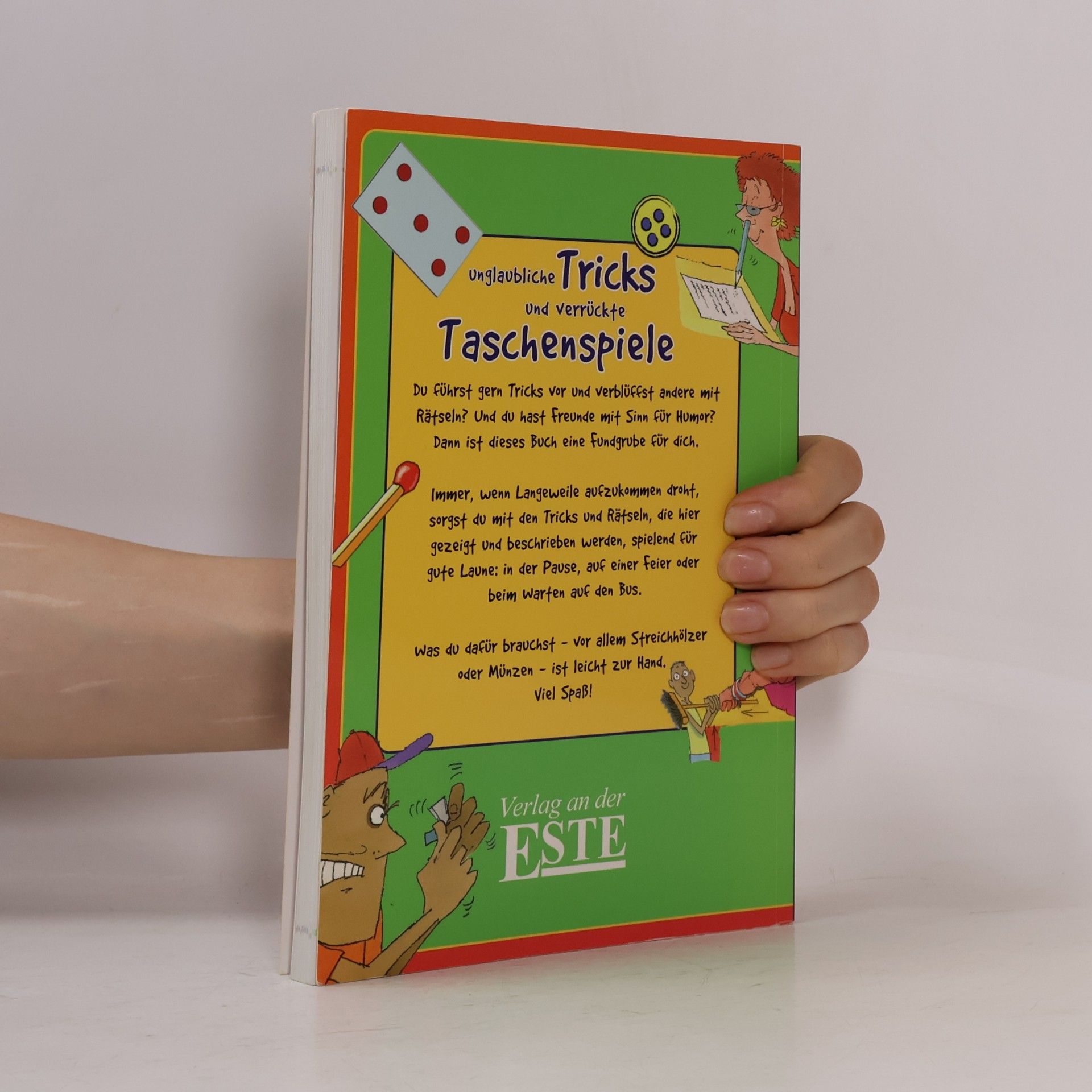 Autorenkollektiv Unglaubliche Tricks und verrückte Taschenspiele