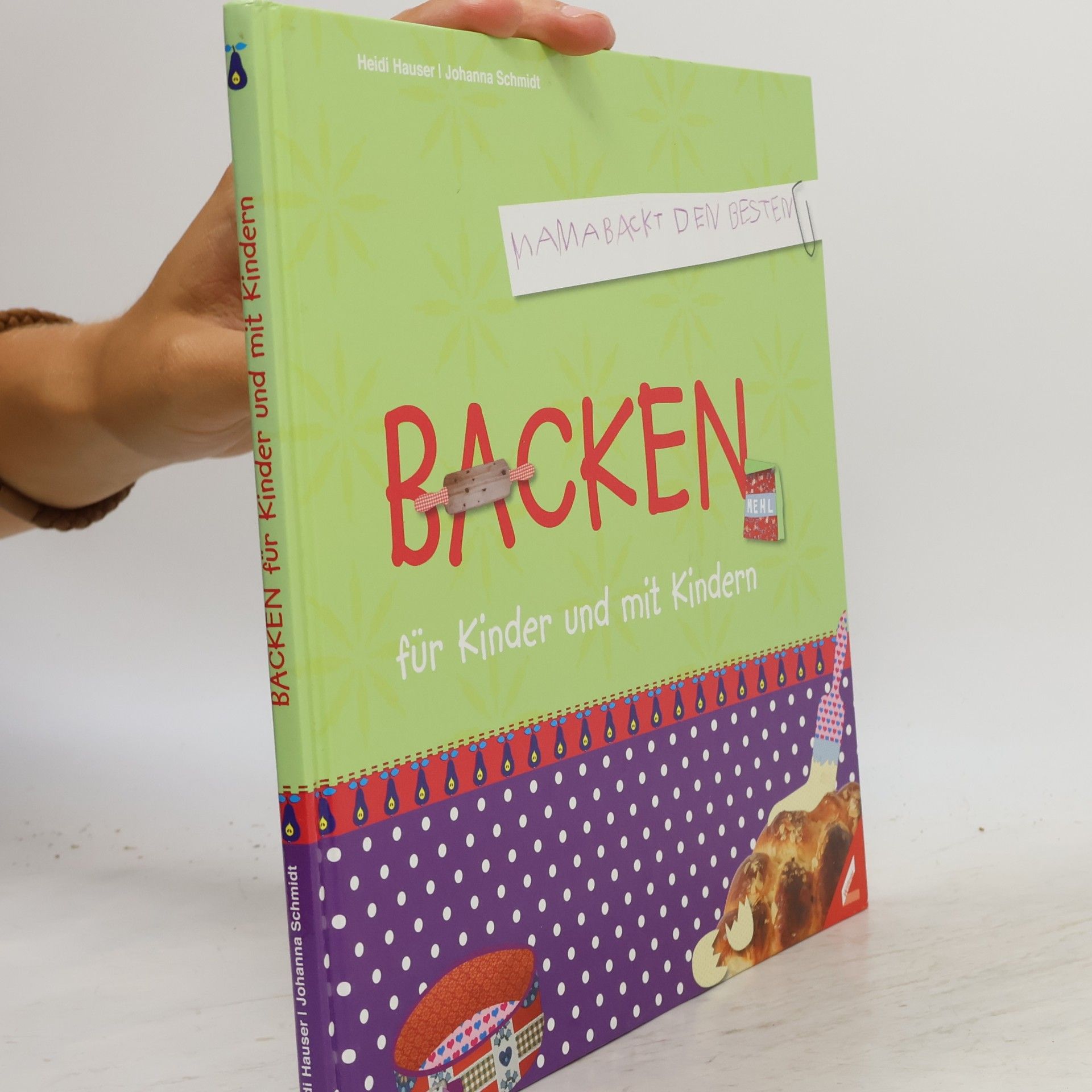 Heidi Hauser Backen für Kinder und mit Kindern