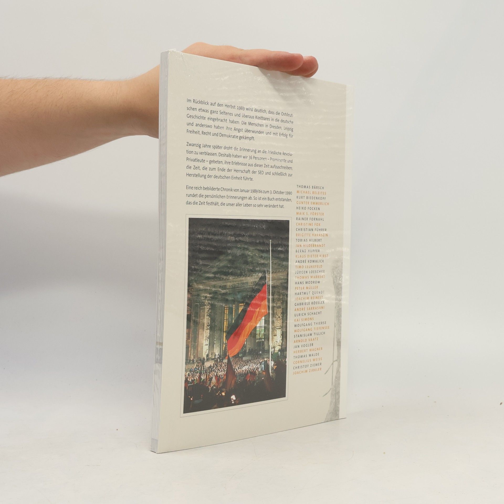 kolektiv Unser Herbst 1989 – Die Ereignisse der Friedlichen Revolution: Eine Chronik mit persönlichen Erinnerungen