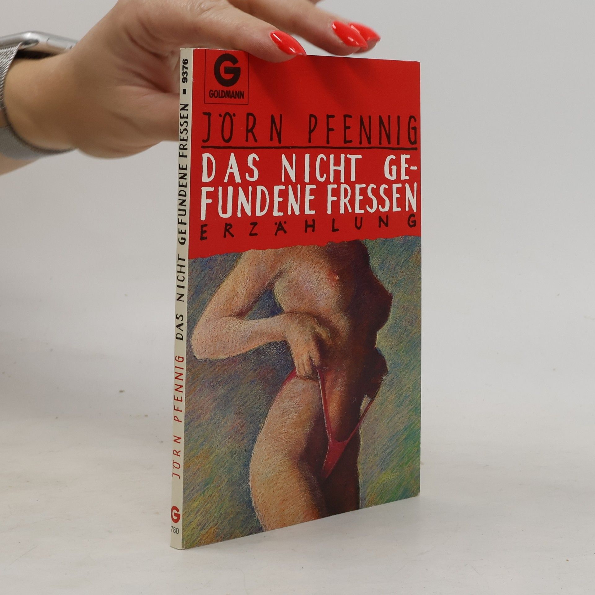 Jörn Pfennig Das nicht gefundene Fressen