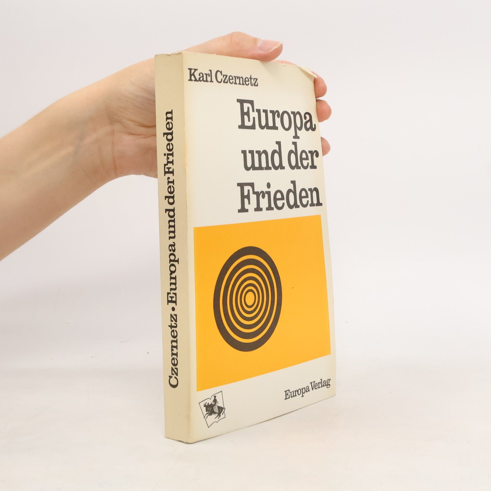 Karl Czernetz Europa und der Frieden