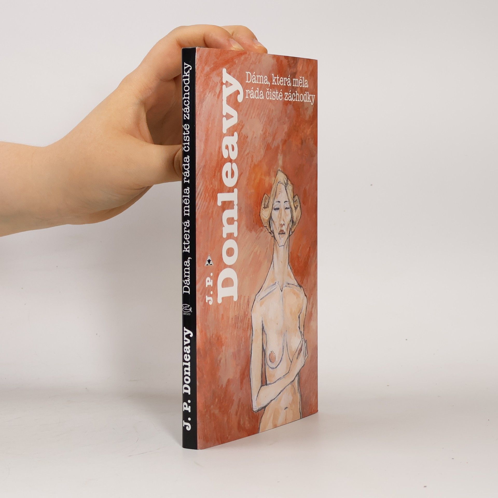 J. P. Donleavy Dáma, která měla ráda čisté záchodky