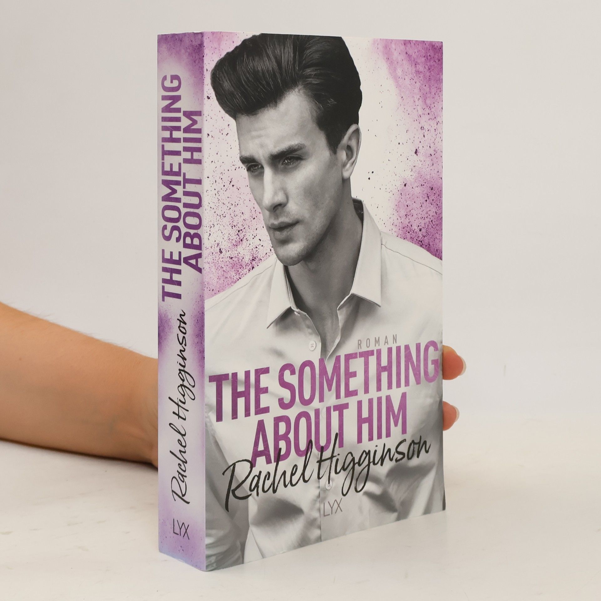Rachel Higginson The Something About Him